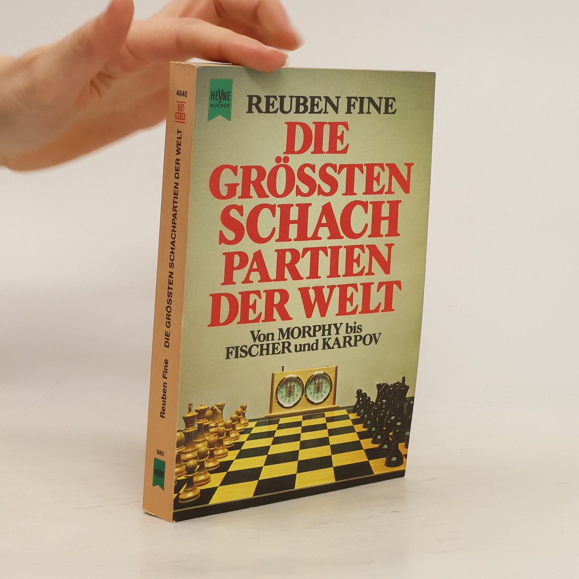 Reuben Fine Die grössten Schachpartien der Welt