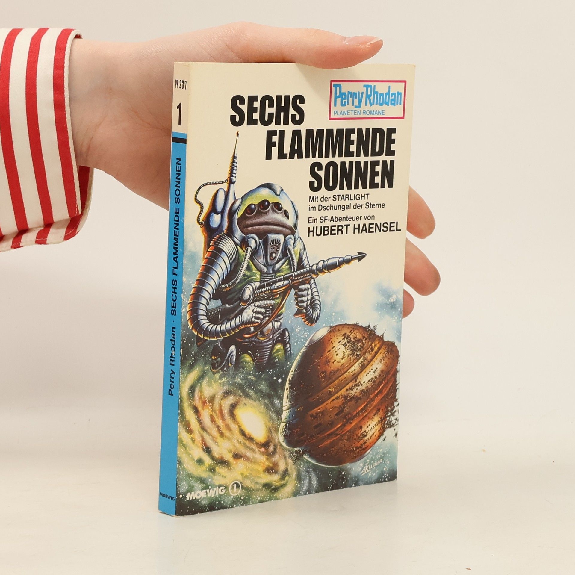 Hubert Haensel Sechs Flammende Sonnen