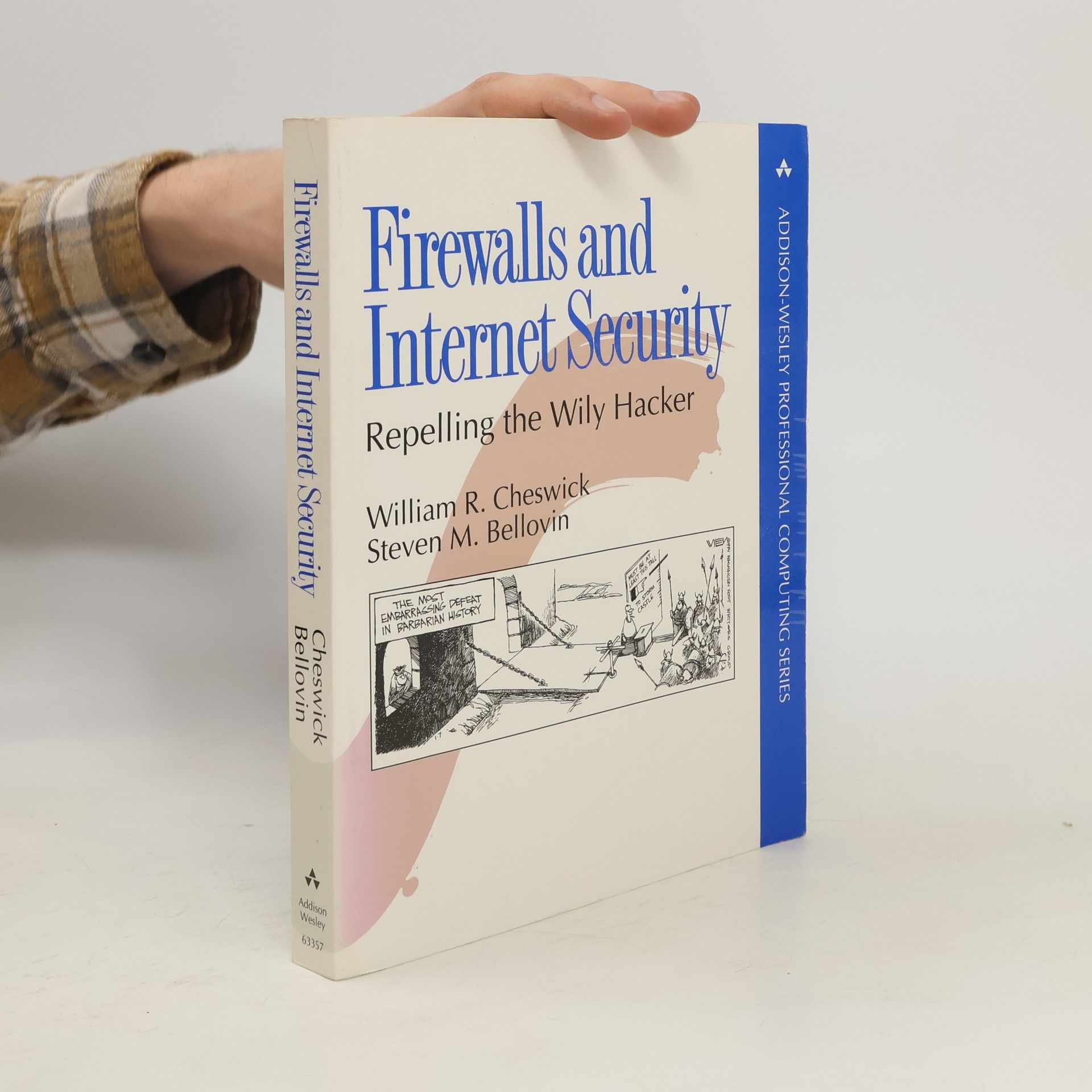 William R. Cheswick Firewalls and Internet Security