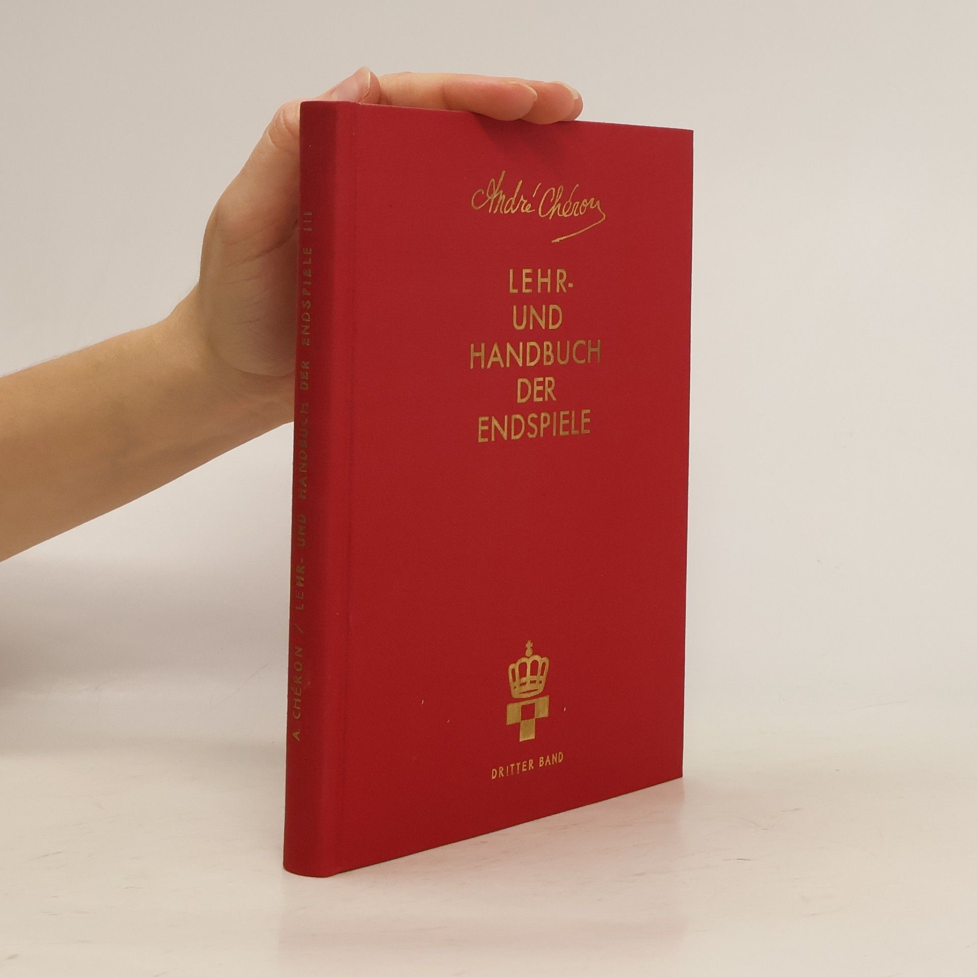 Cheron Andre Lehr- und Handbuch der Endspiele III.