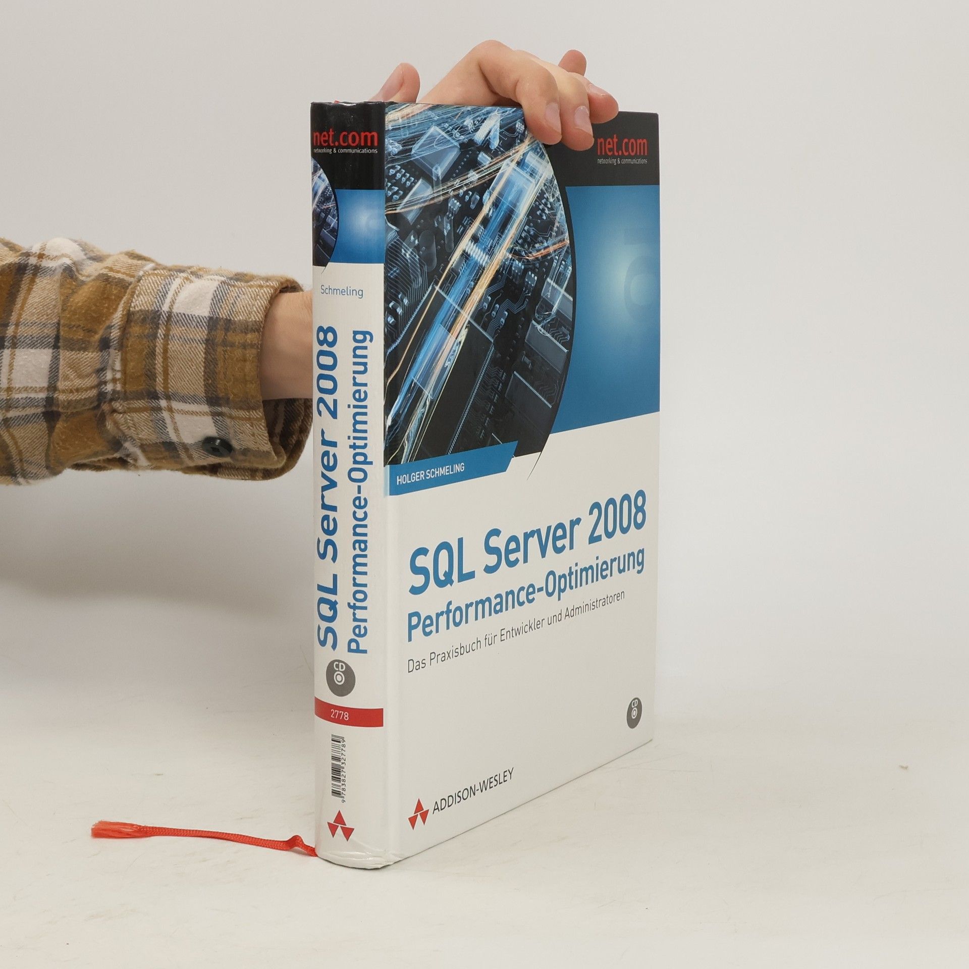 Holger Schmeling SQL Server 2008 - Performance-Optimierung