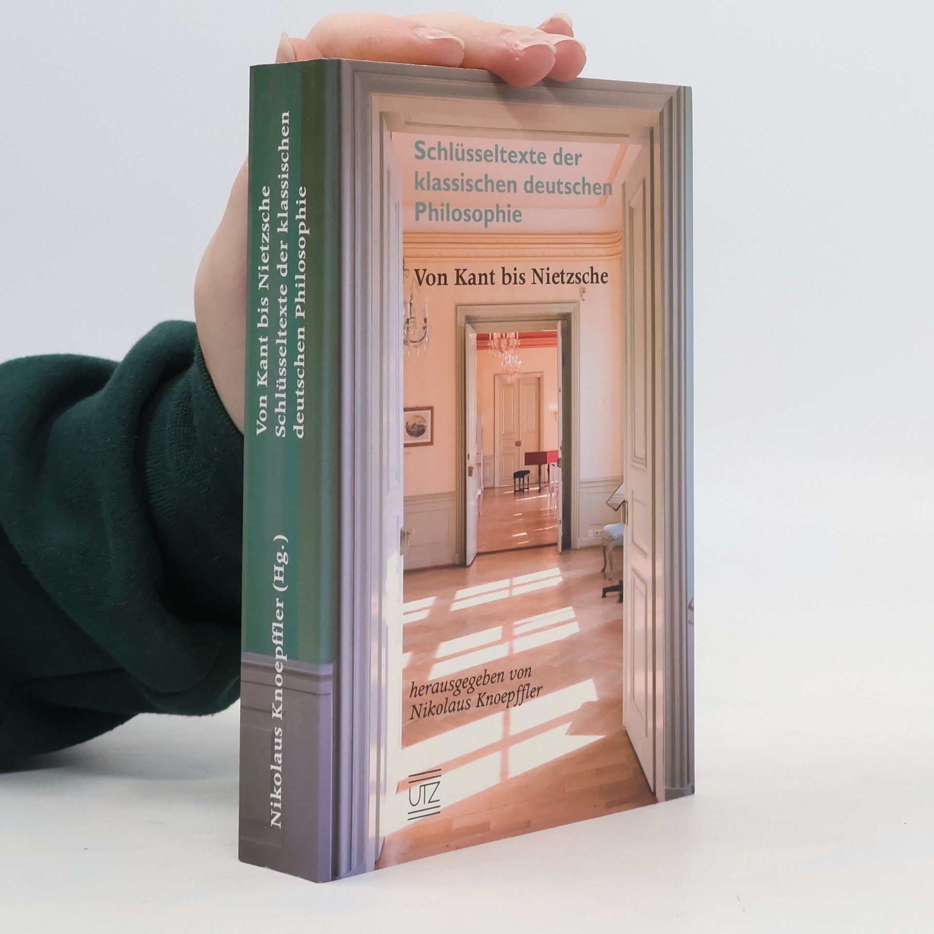 Nikolaus Knoepffler Schlüsseltexte der klassischen deutschen Philosophie