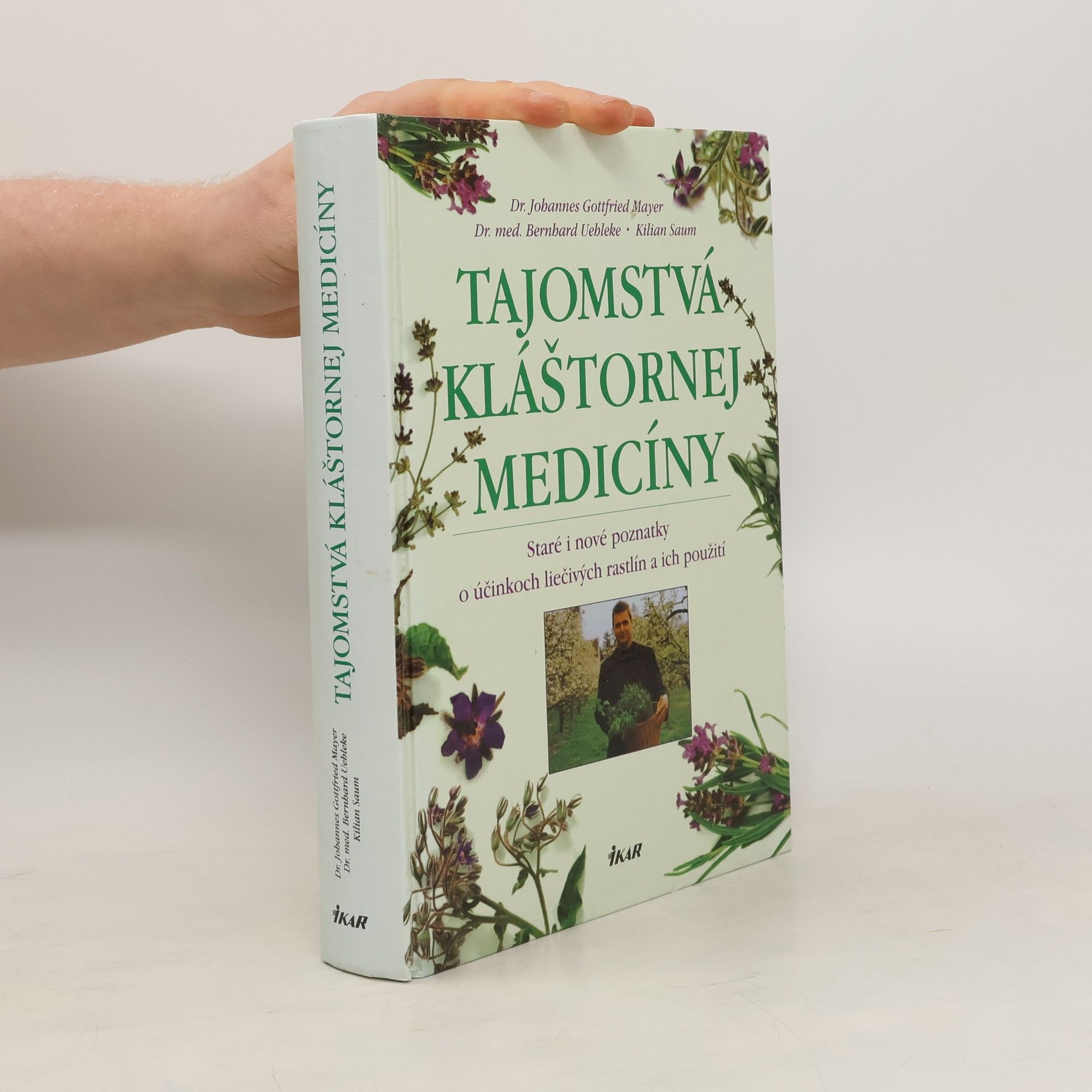 Johannes Gottfried Mayer Tajomstvá kláštornej medicíny