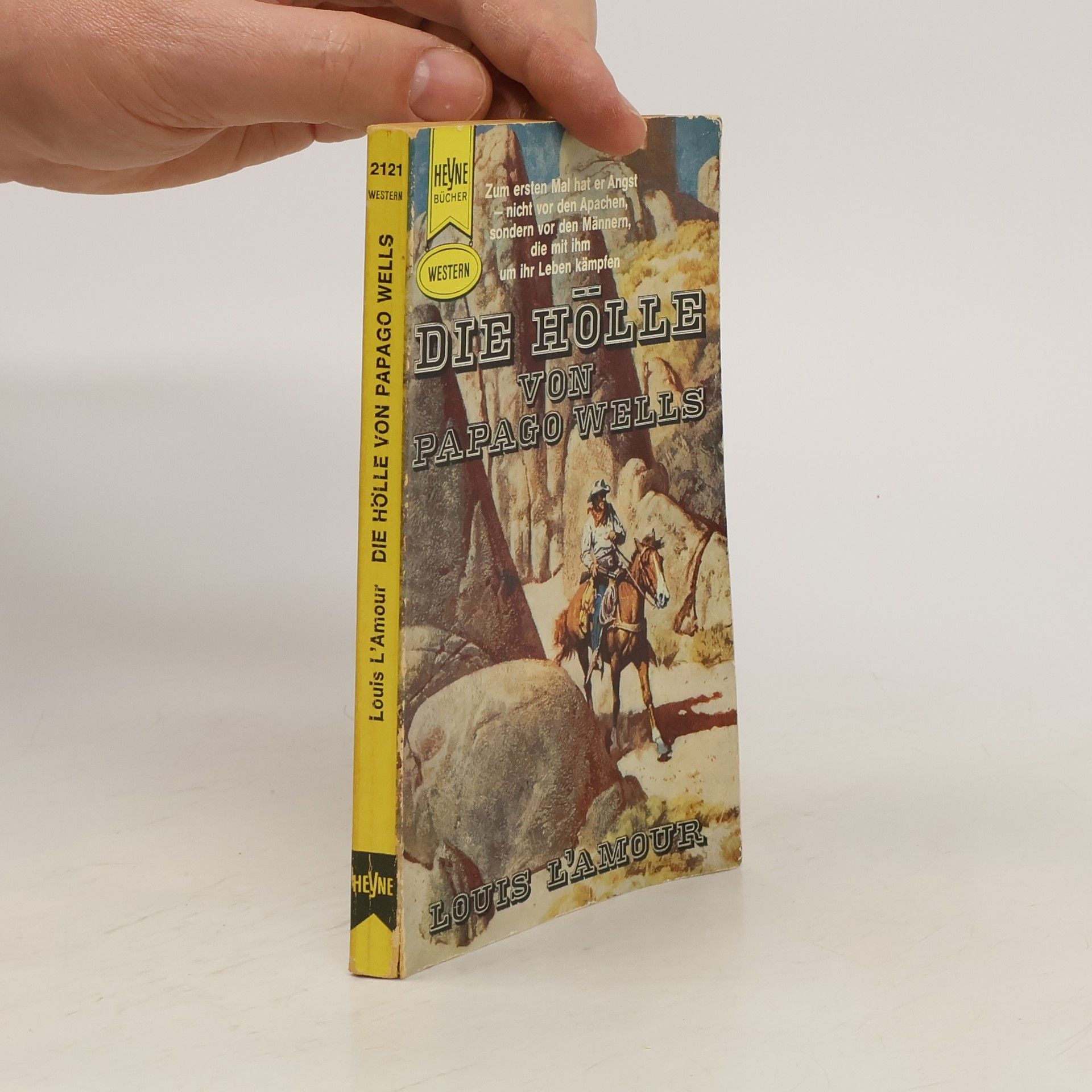Louis L'Amour Die Hölle von Papago Wells