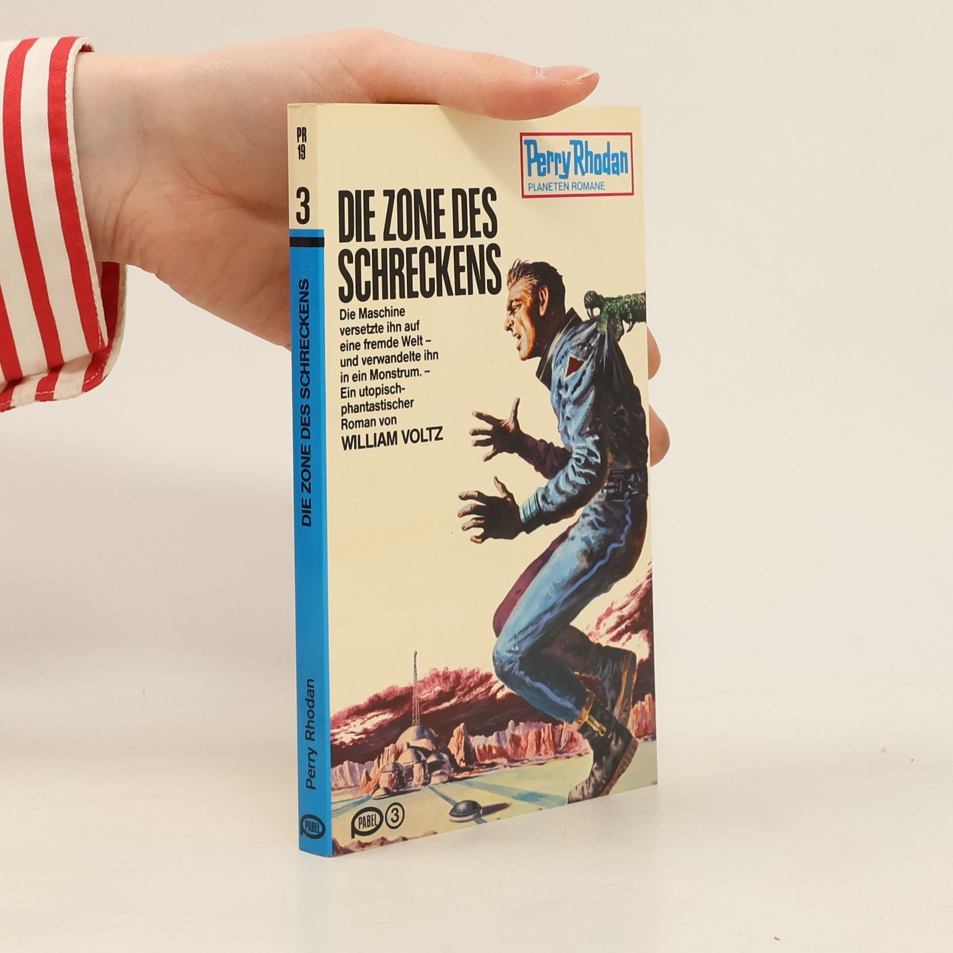Wiliam Woltz Perry Rhodan 19. Die Zone des Schreckens
