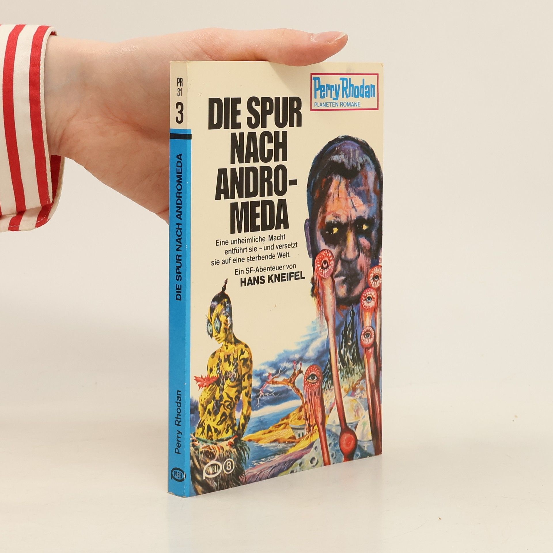Hanns Kneifel Die Spur nach Andromeda