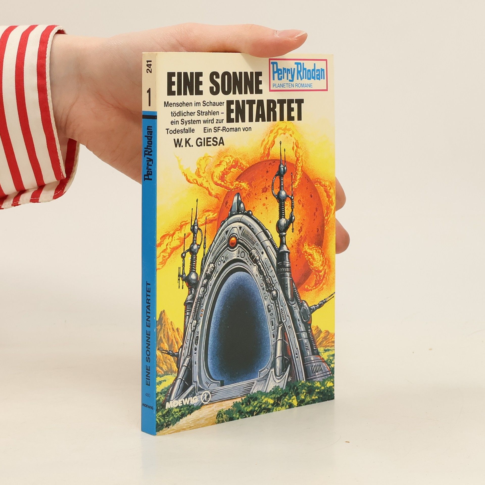 Werner K. Giesa Perry Rhodan 241. Eine Sonne entartet