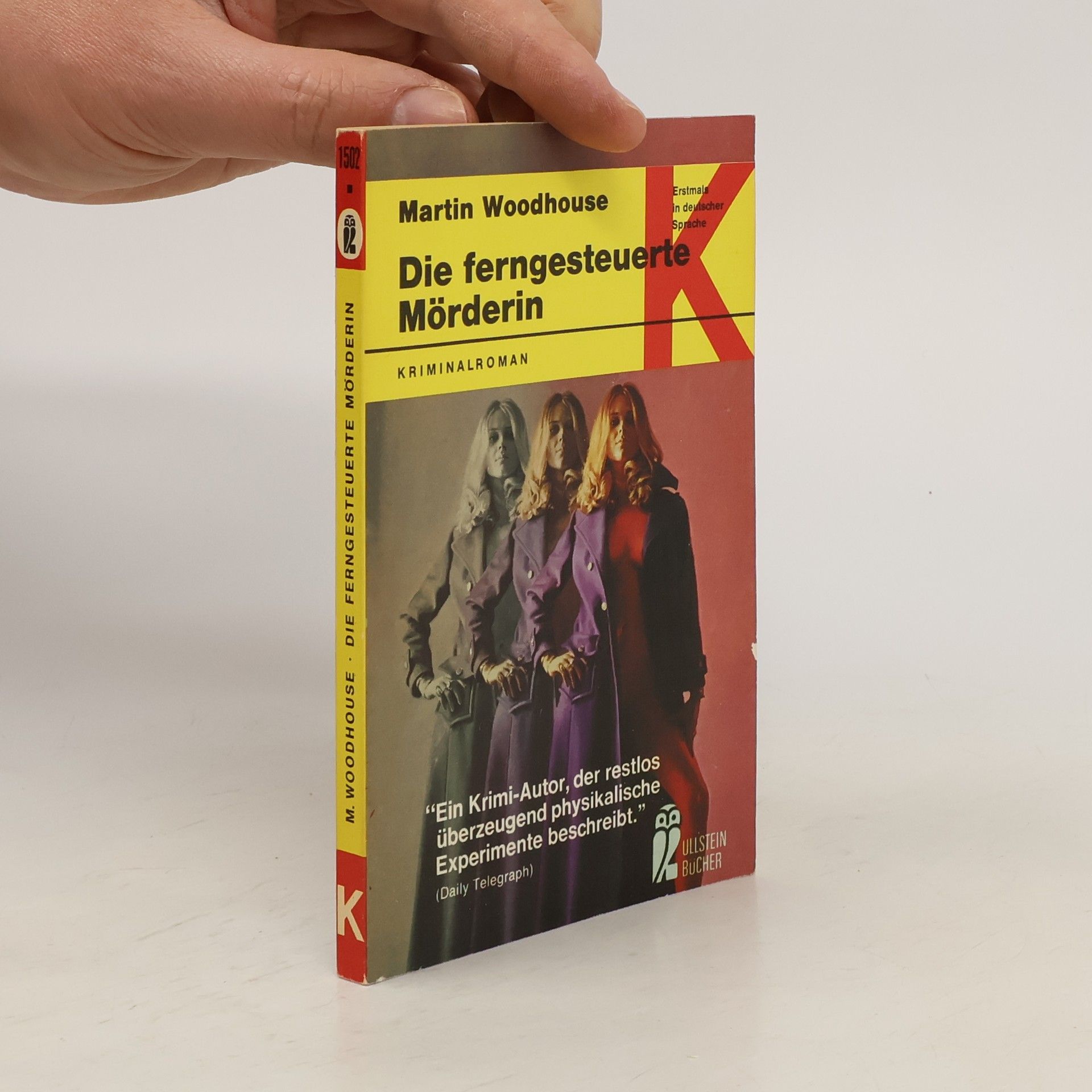 Martin Woodhouse Die ferngesteuerte Mörderin.
