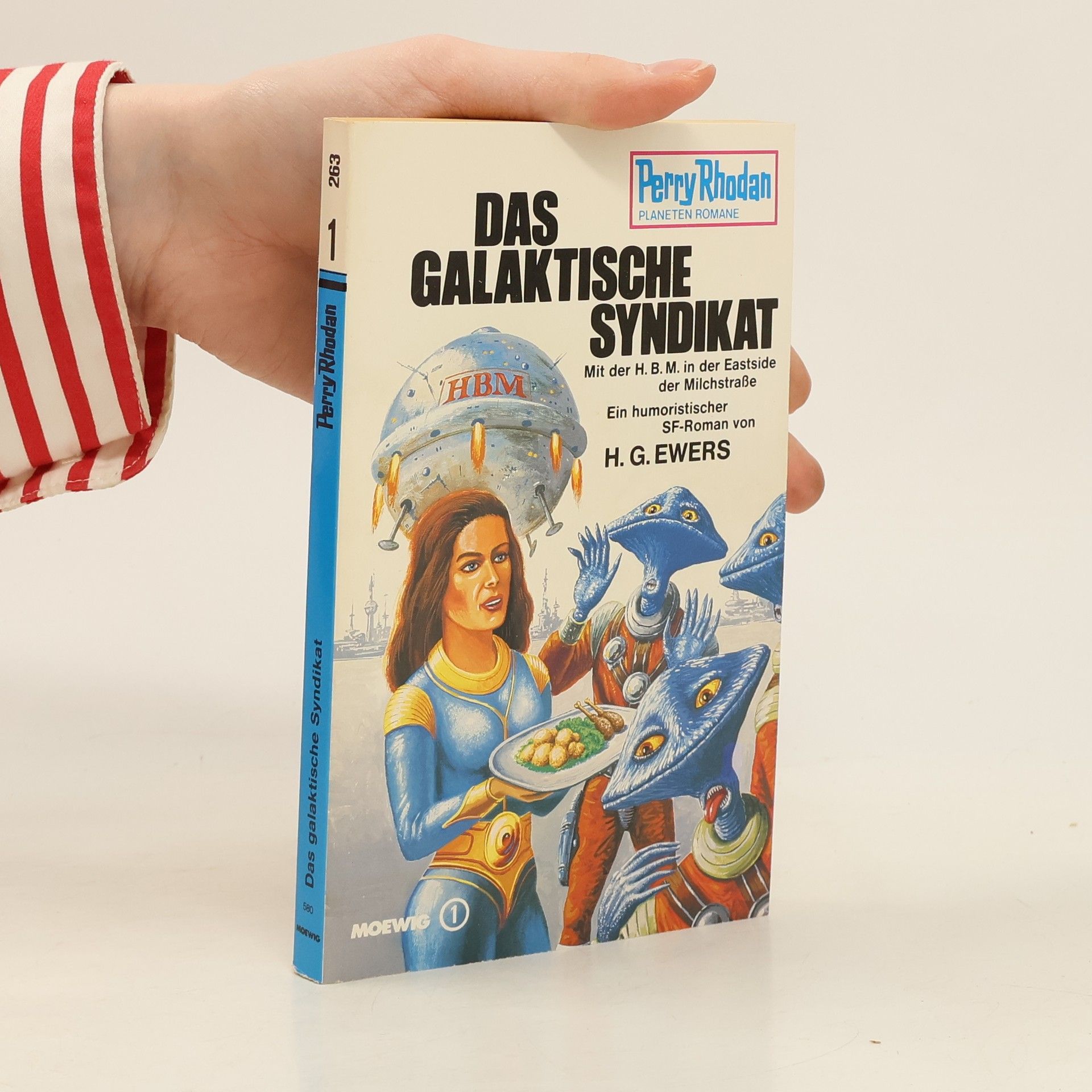 H. G. Ewers Perry Rhodan 253. Das galaktische Syndikat