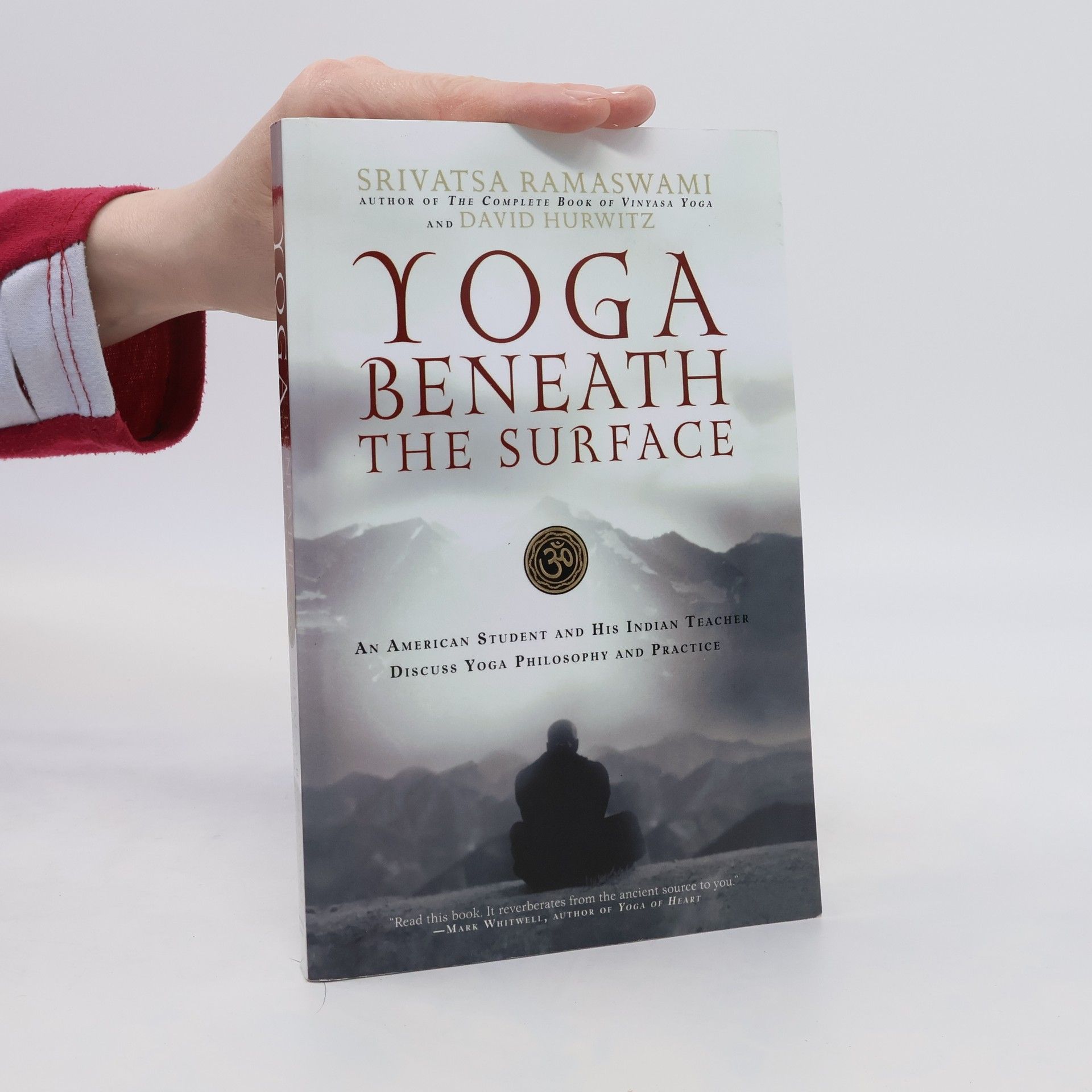 Srivatsa Ramaswami Yoga Beneath the Surface