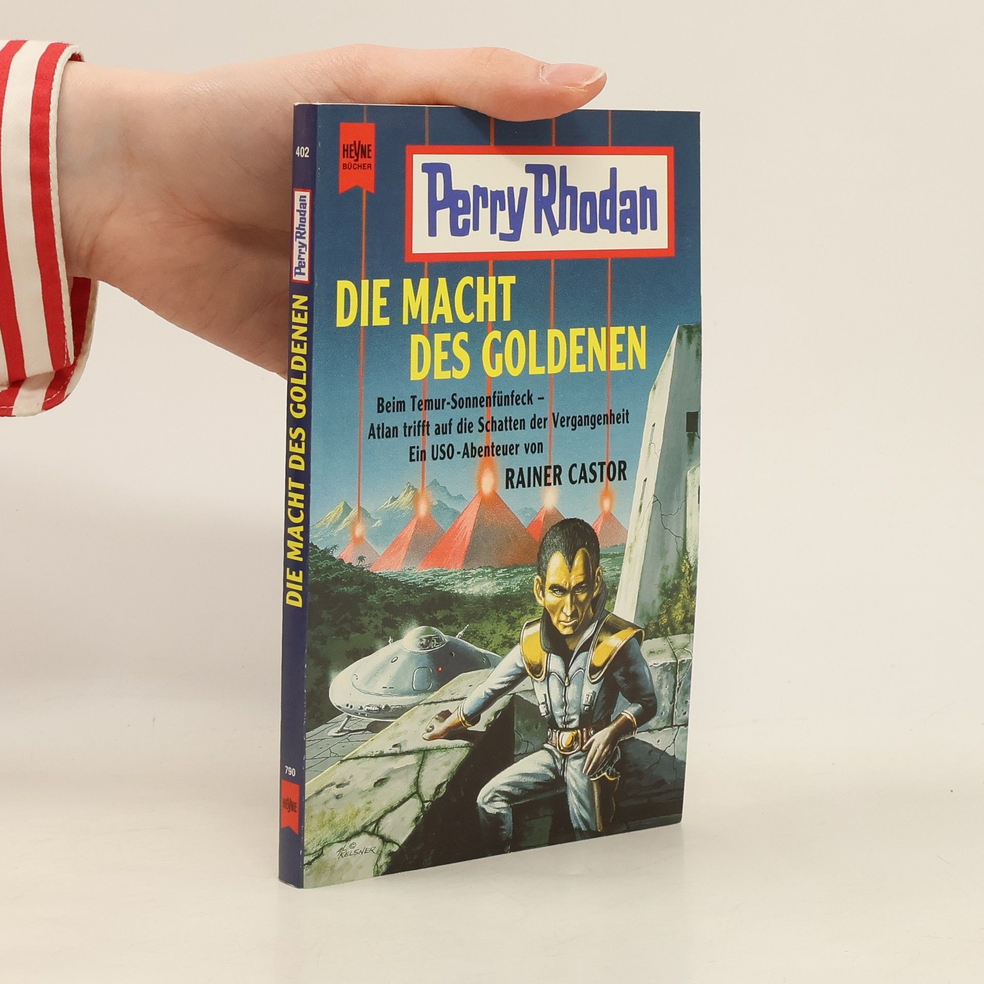 Rainer Castor Die Macht des Goldenen