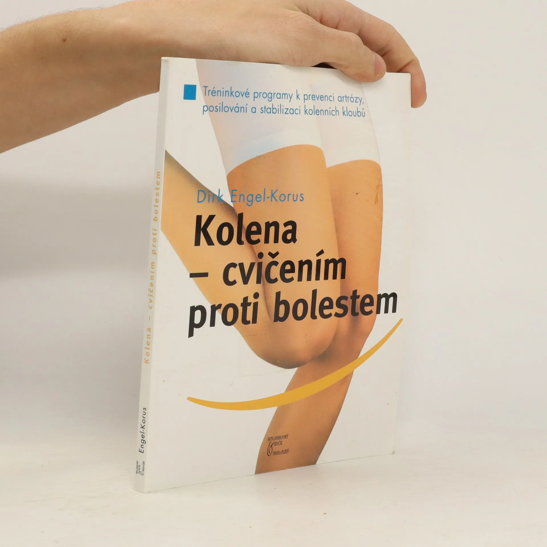 Kolena - cvičením proti bolestem | Kniha | Dirk Engel | CS