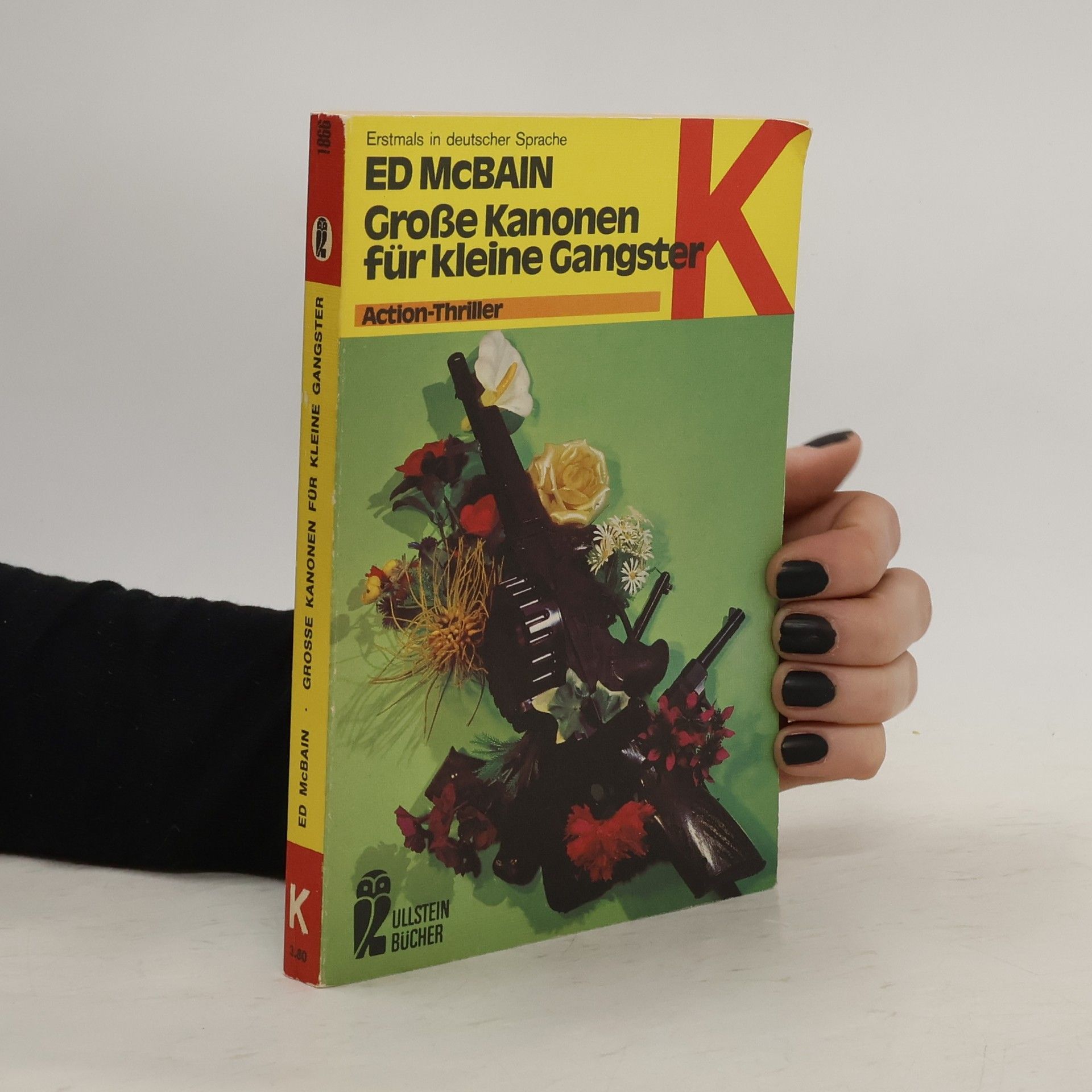 Ed McBain Grosse Kanonen für kleine Gangster
