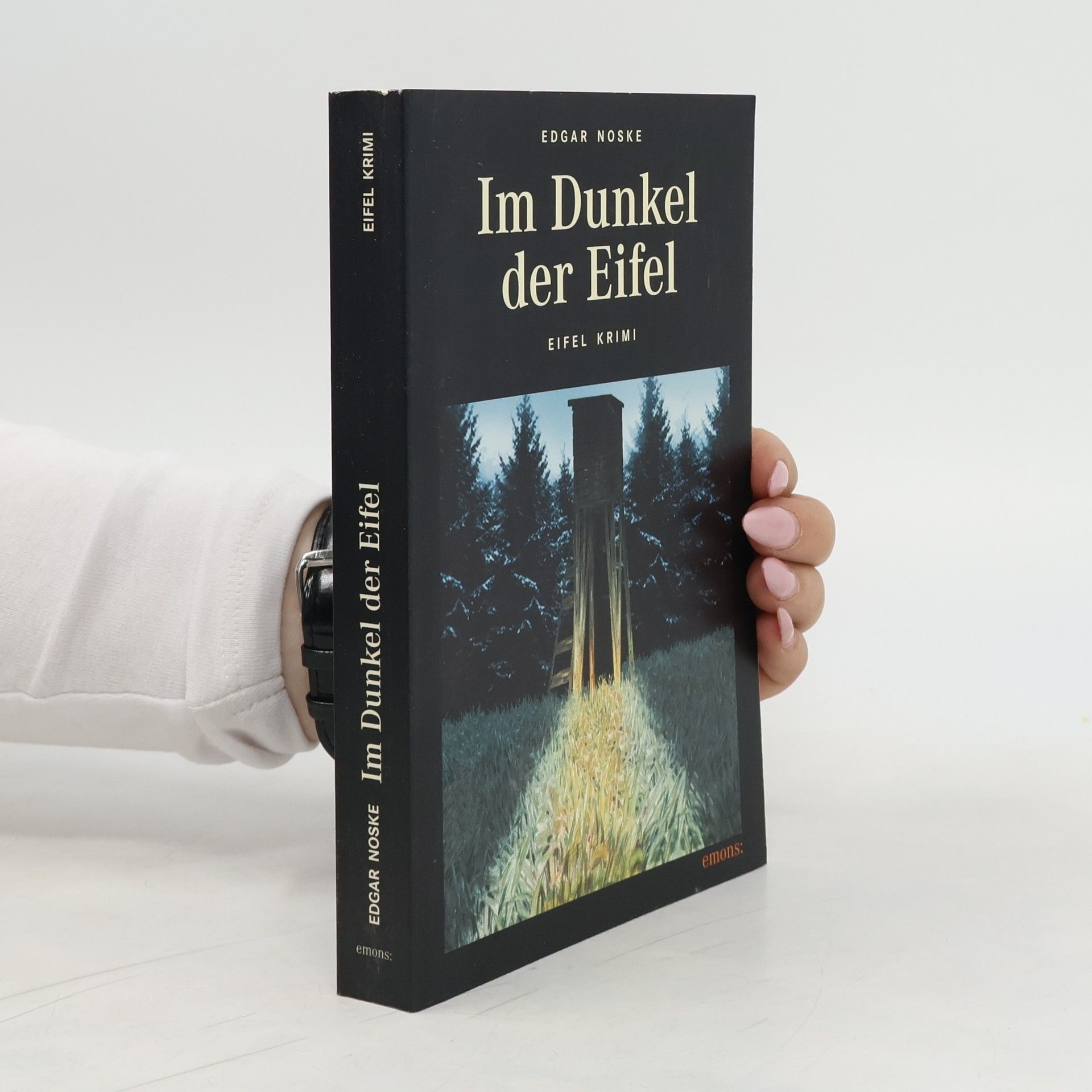 Edgar Noske Im Dunkel der Eifel
