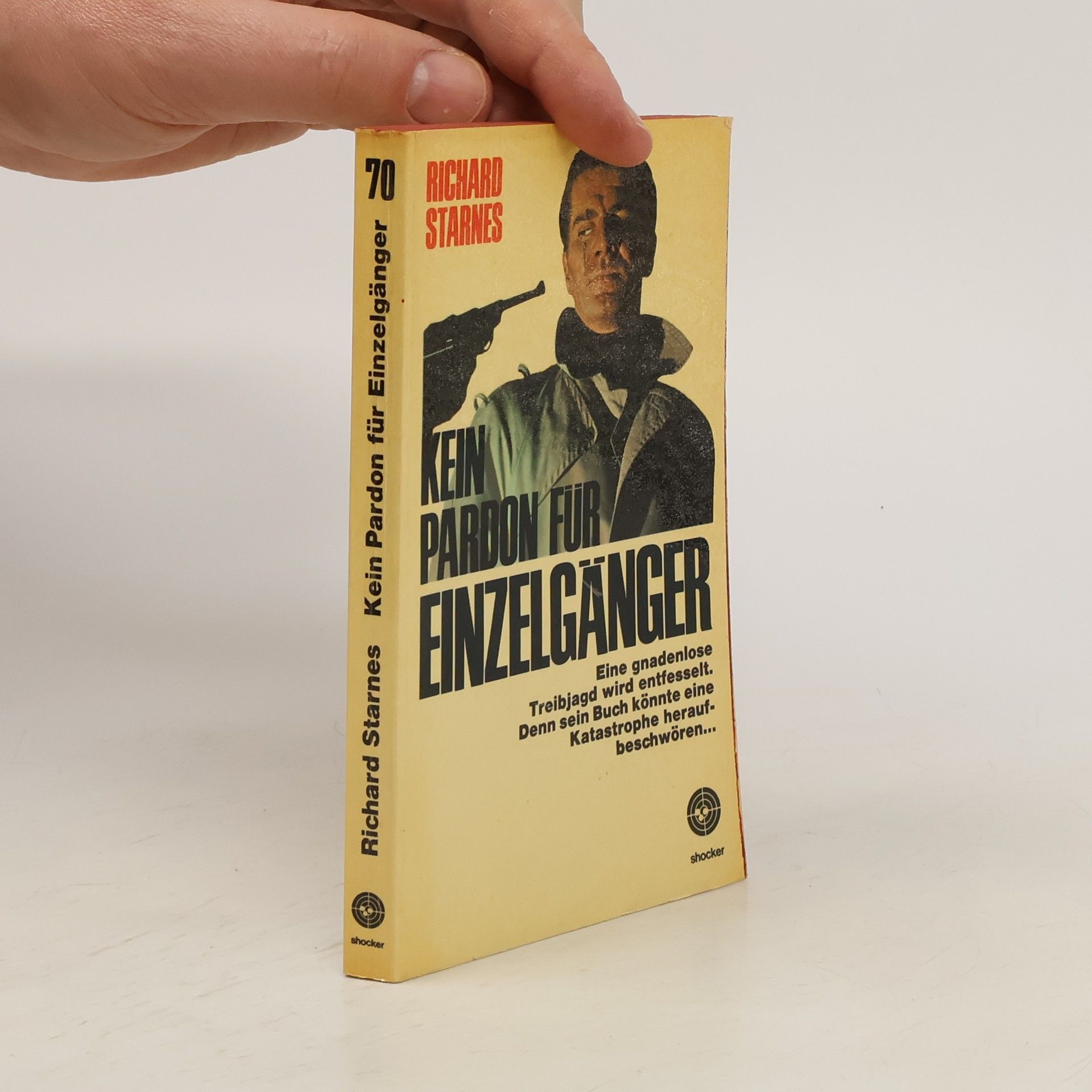 Richard Starnes Kein Pardon für Einzelgänger