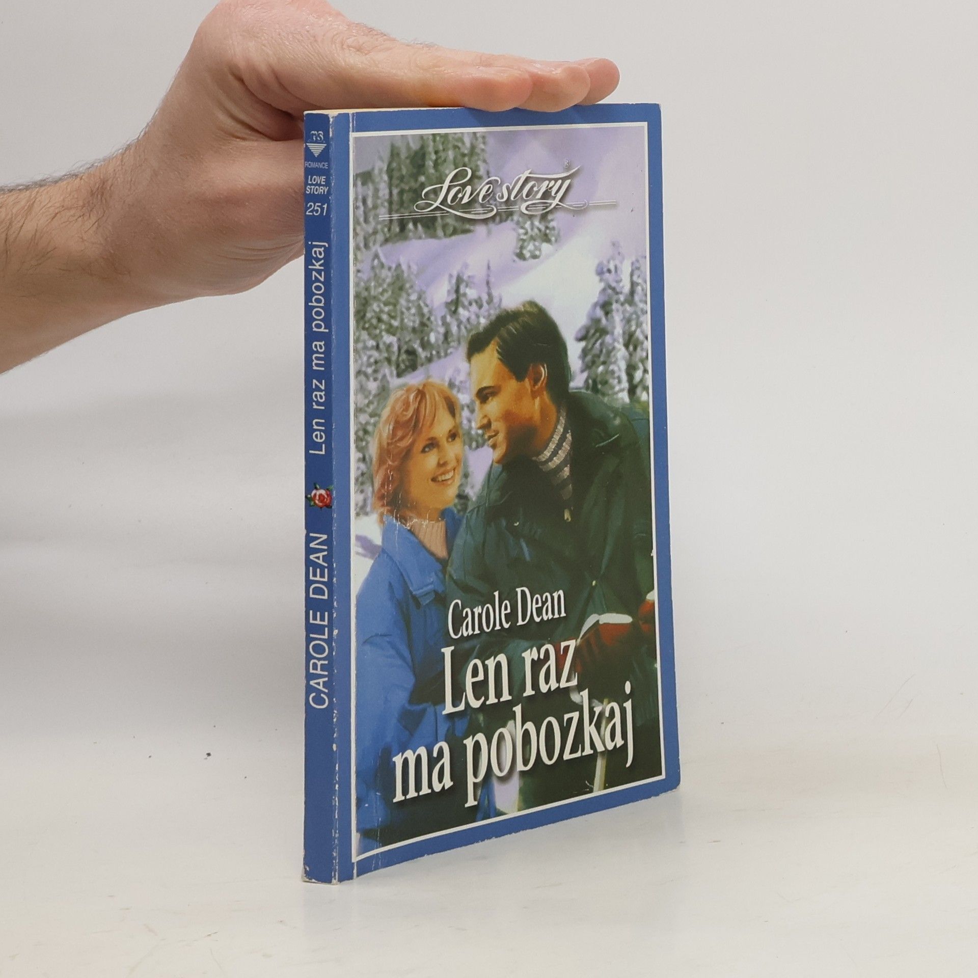 Carole Dean Len raz ma pobozkaj