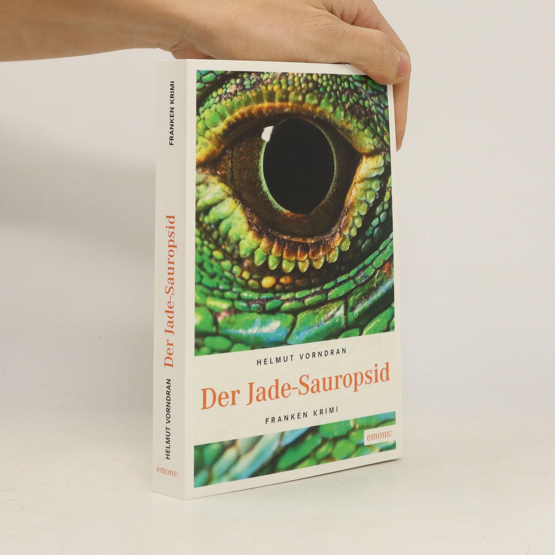 Helmut Vorndran Der Jade-Sauropsid