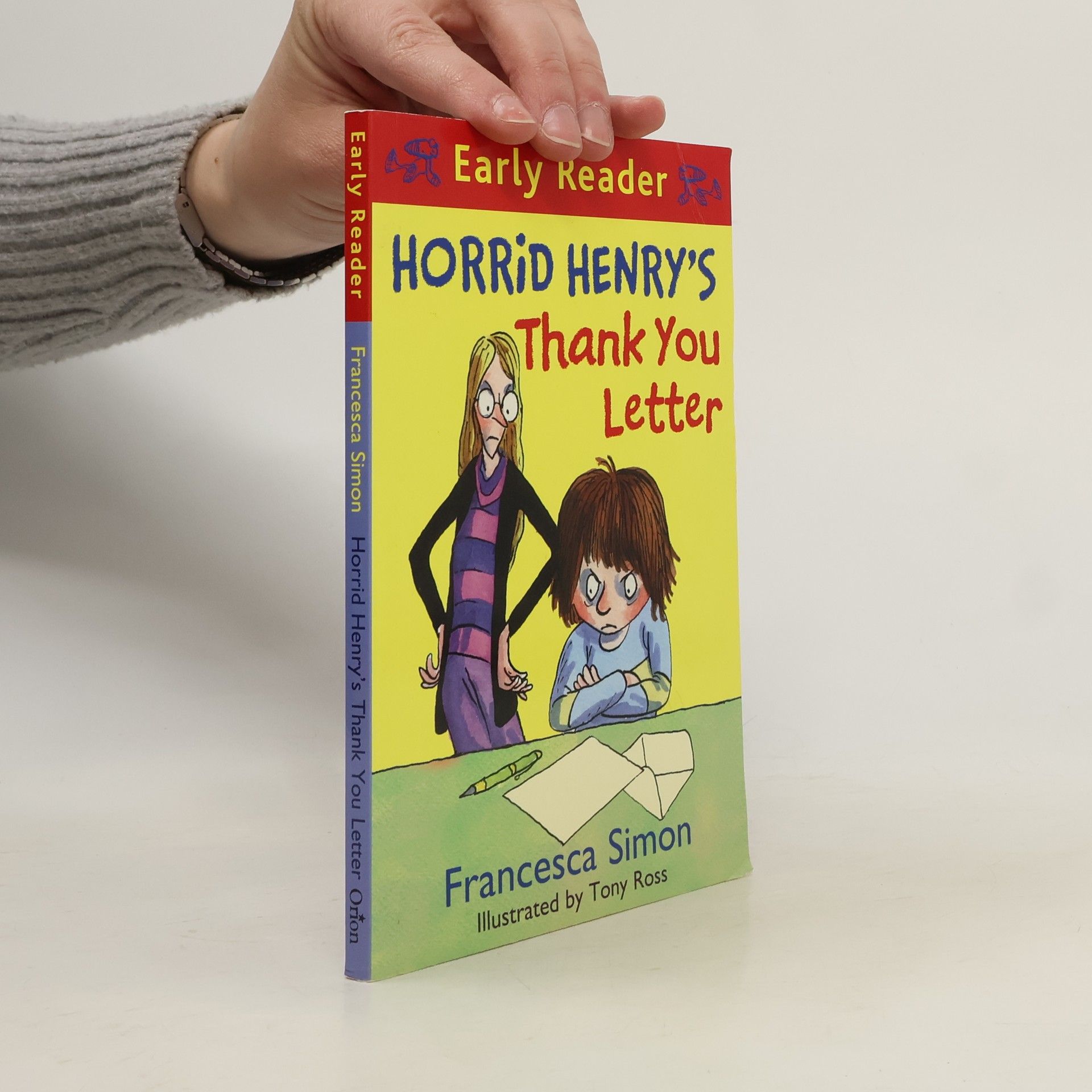 Francesca Simon Horrid Henry Early Reader: Horrid Henry's Thank You Letter