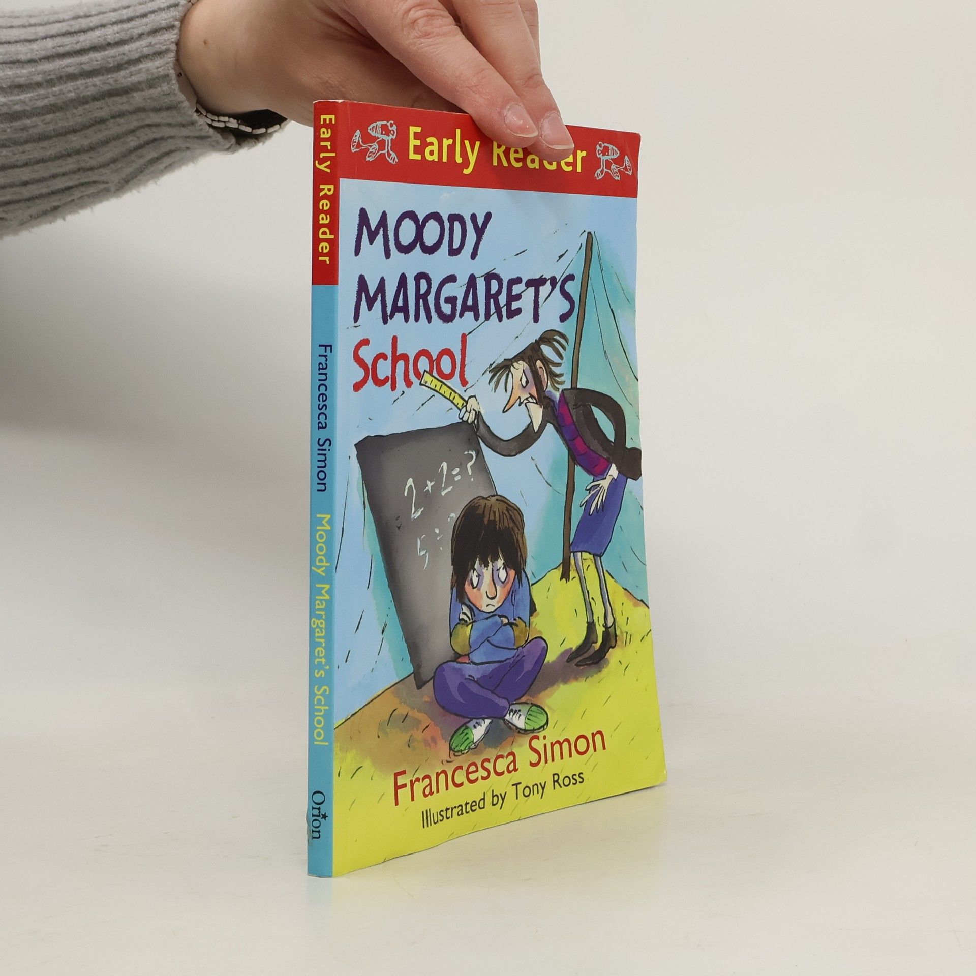 Francesca Simon Horrid Henry Early Reader: Moody Margaret's School