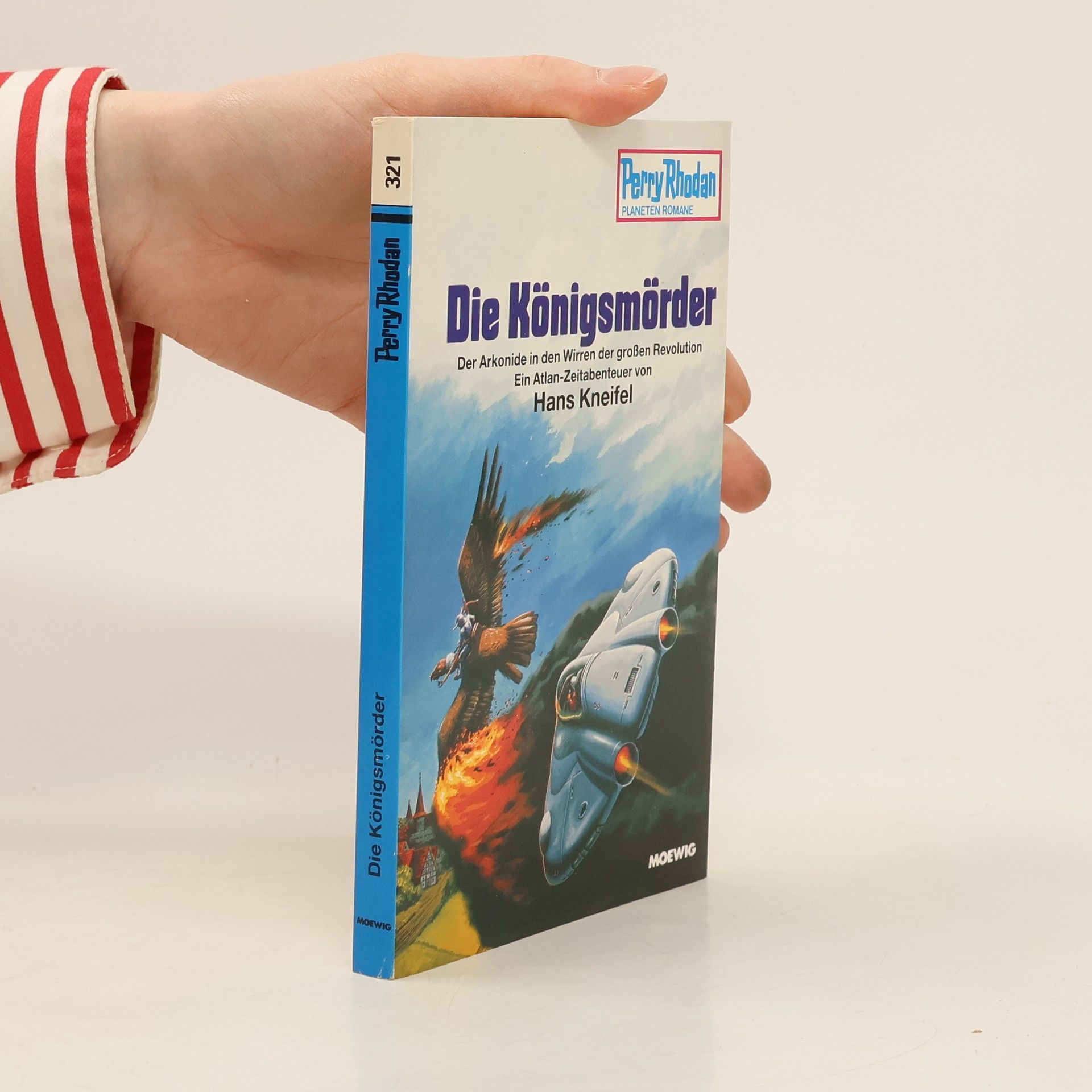 Hanns Kneifel Perry Rhodan 321. Die Königsmörder