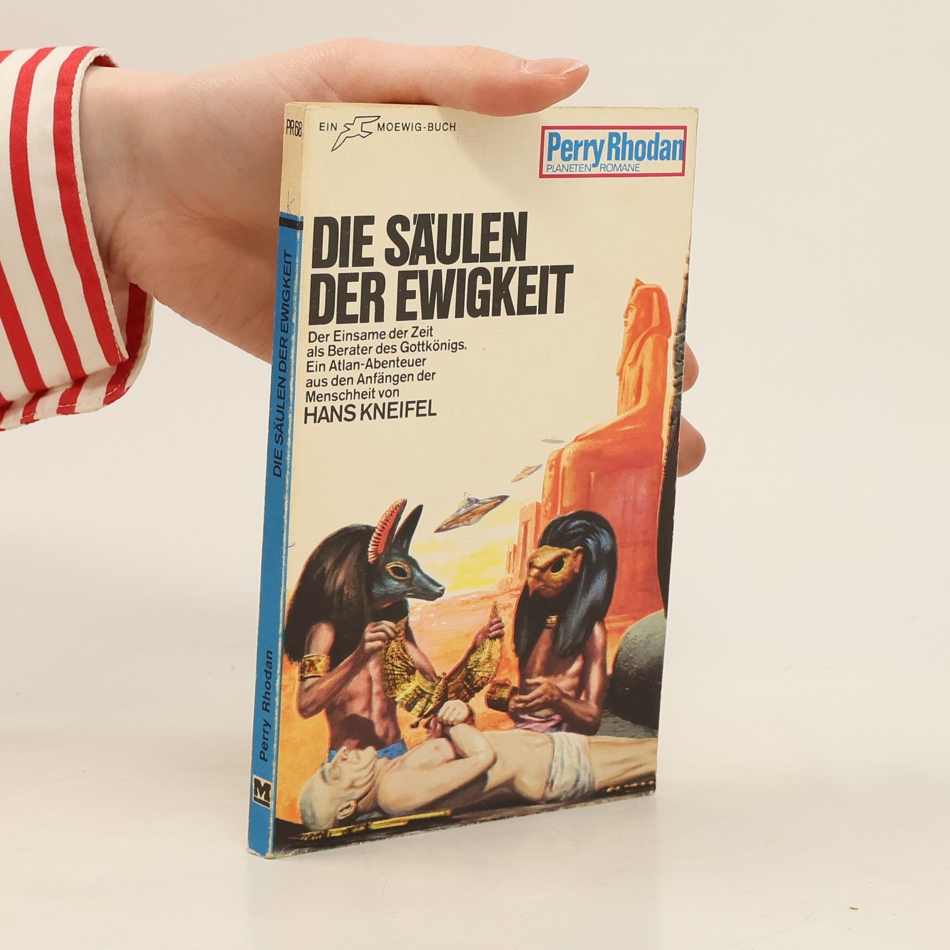 Hans Kneifel Perry Rhodan 68. Die Säulen der Ewigkeit