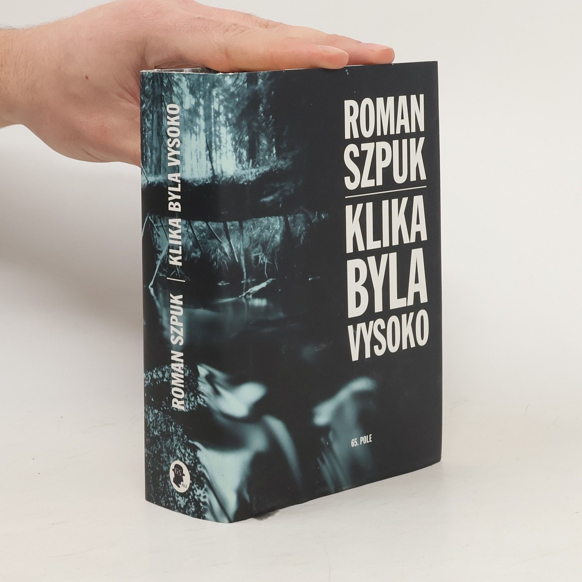 Roman Szpuk Klika byla vysoko