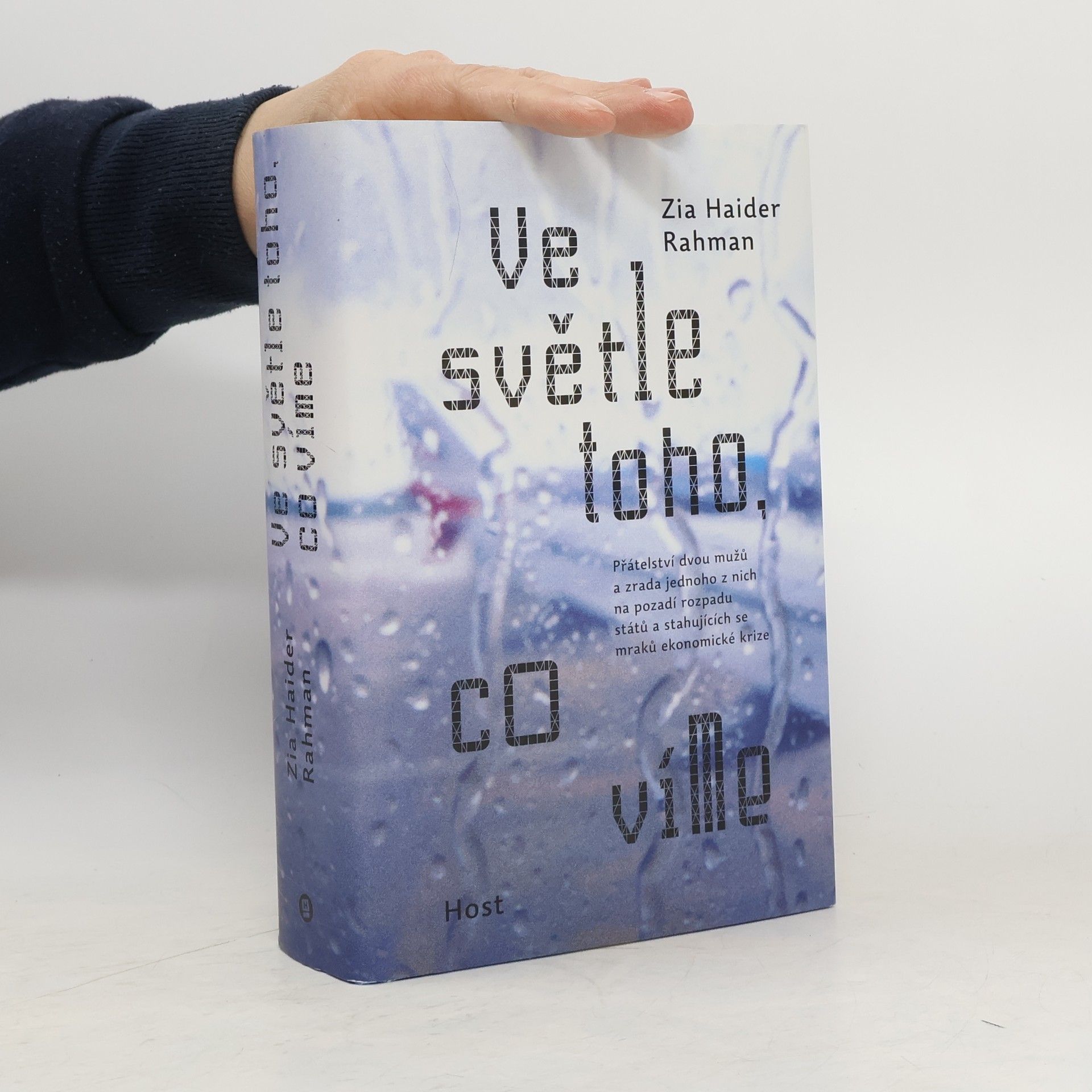 Zia Haider Rahman Ve světle toho, co víme