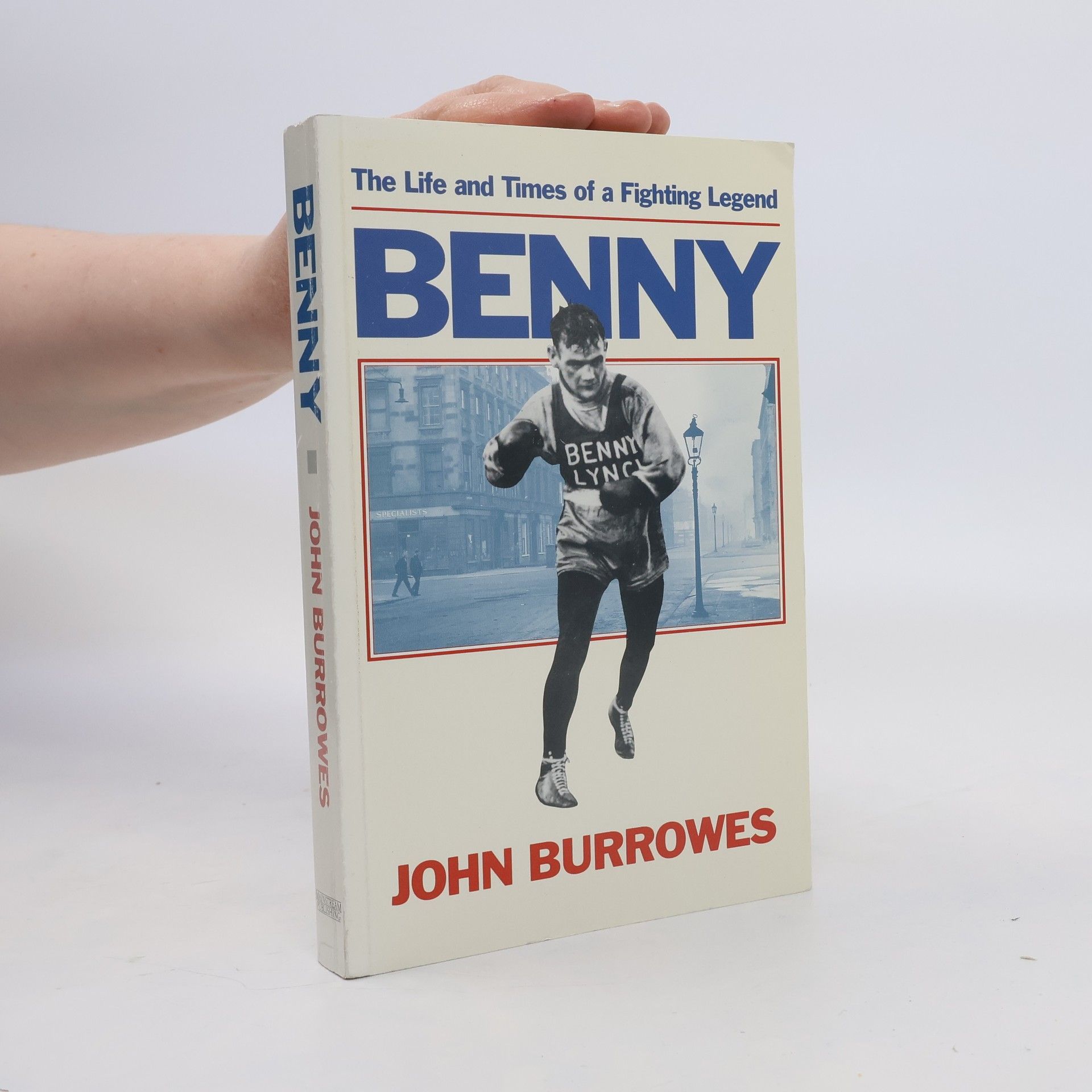 Benny : Life and Times of a Fighting Legend