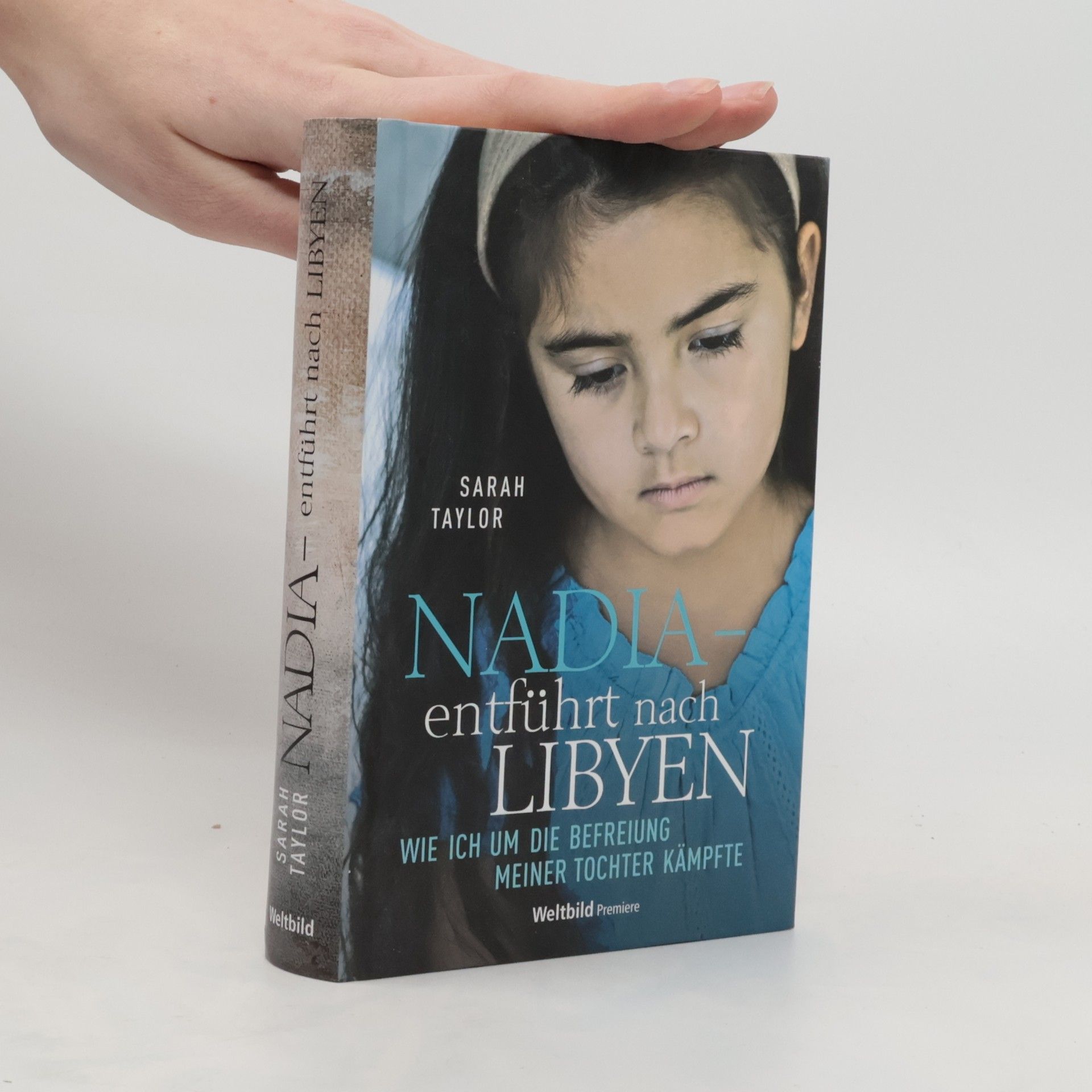 Sarah Taylor Nadia - entführt nach Libyen