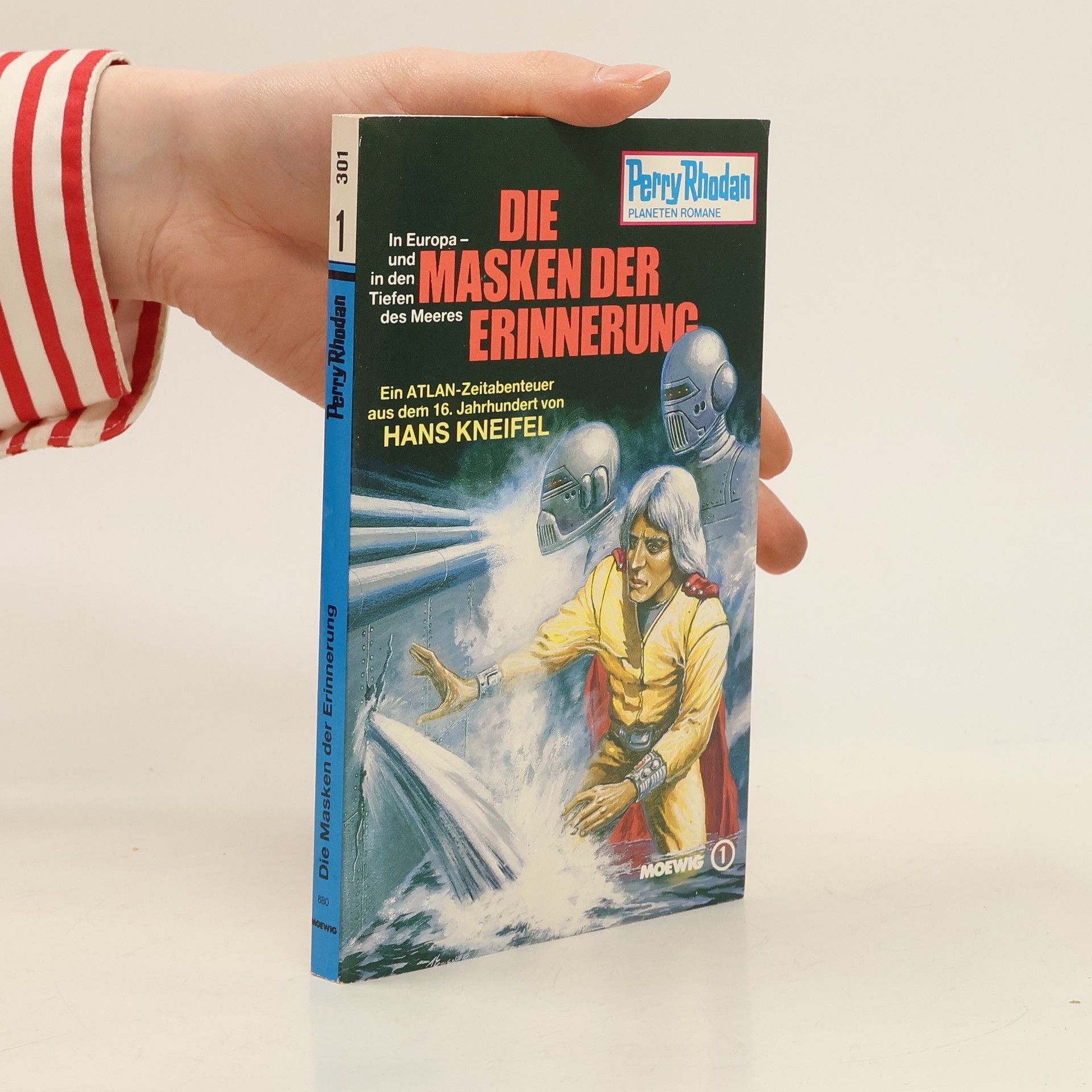 Hans Kneifel Perry Rhodan 301. Die Masken der Erinnerung