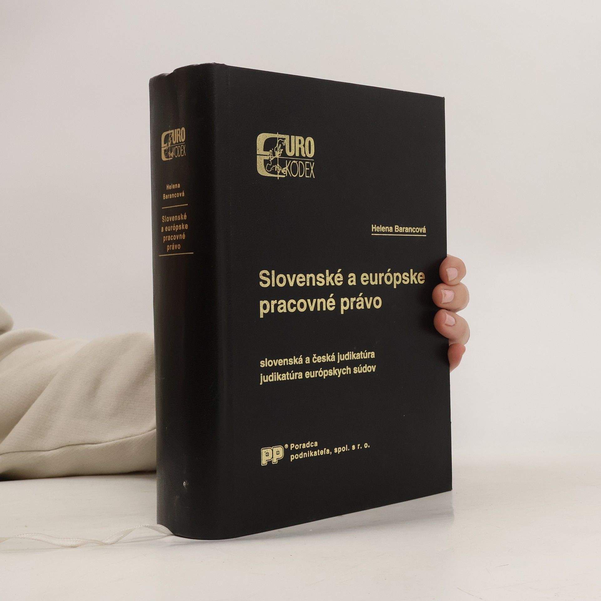Helena Barancová Slovenské a európske pracovné právo