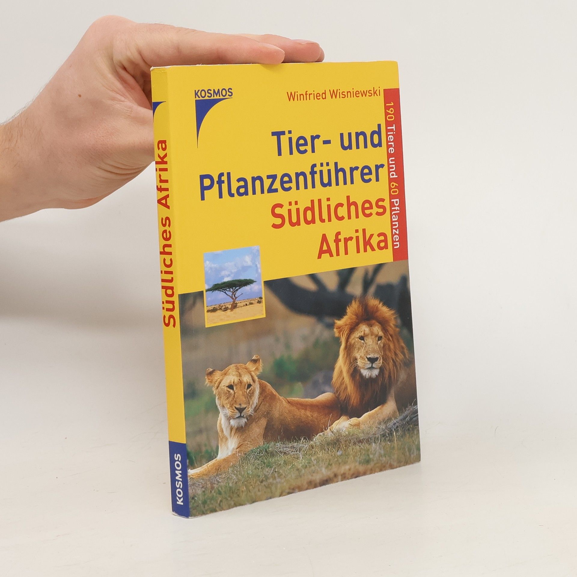Winfried Wisniewski Tier- und Pflanzenführer südliches Afrika