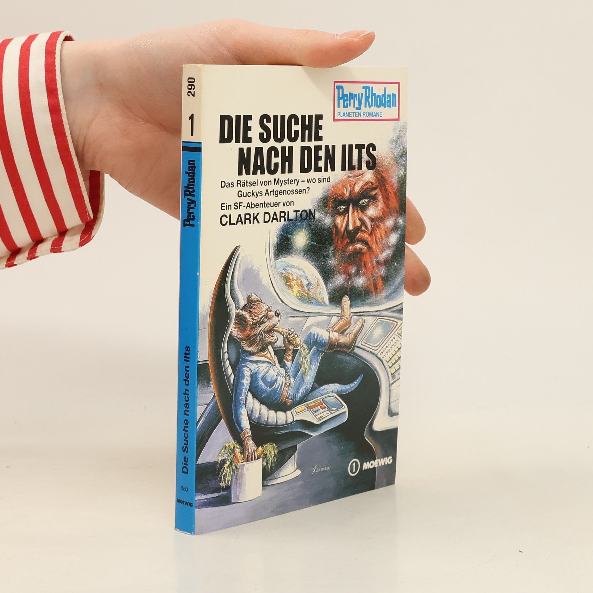 Darlton Clark Perry Rhodan 1. Die Suche nach den Ilts