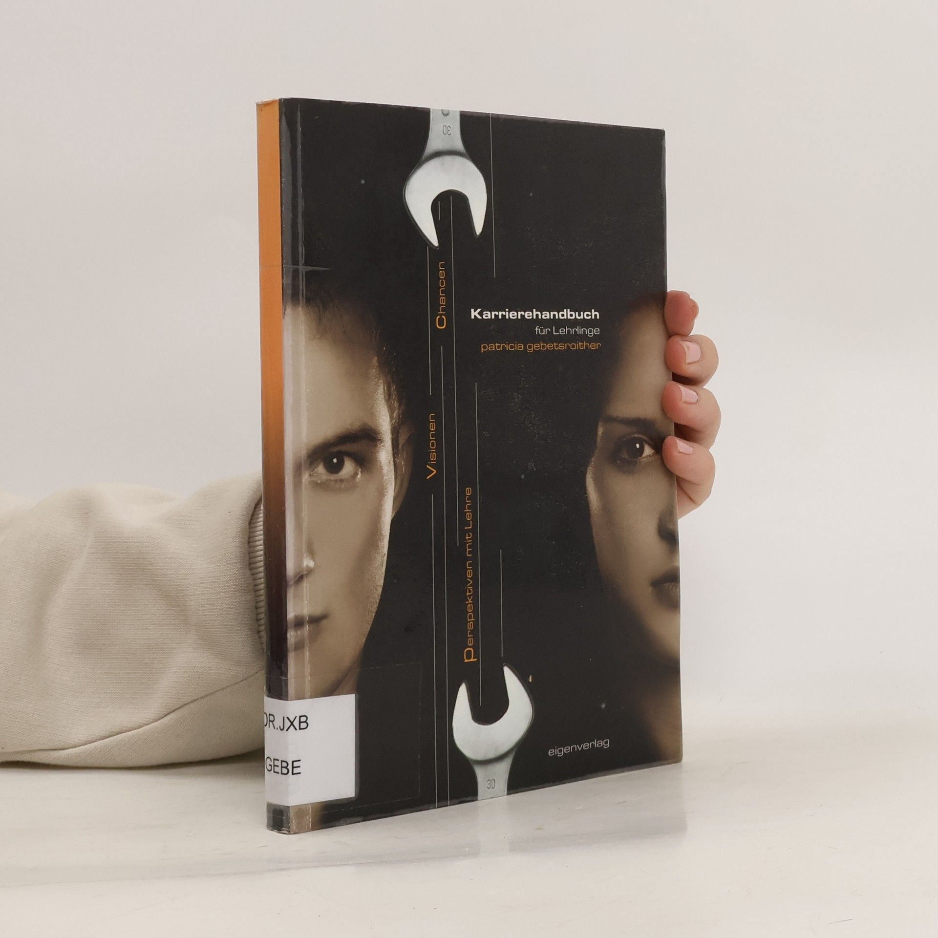 Patricia Gebetsroither Karrierehandbuch für Lehrlinge