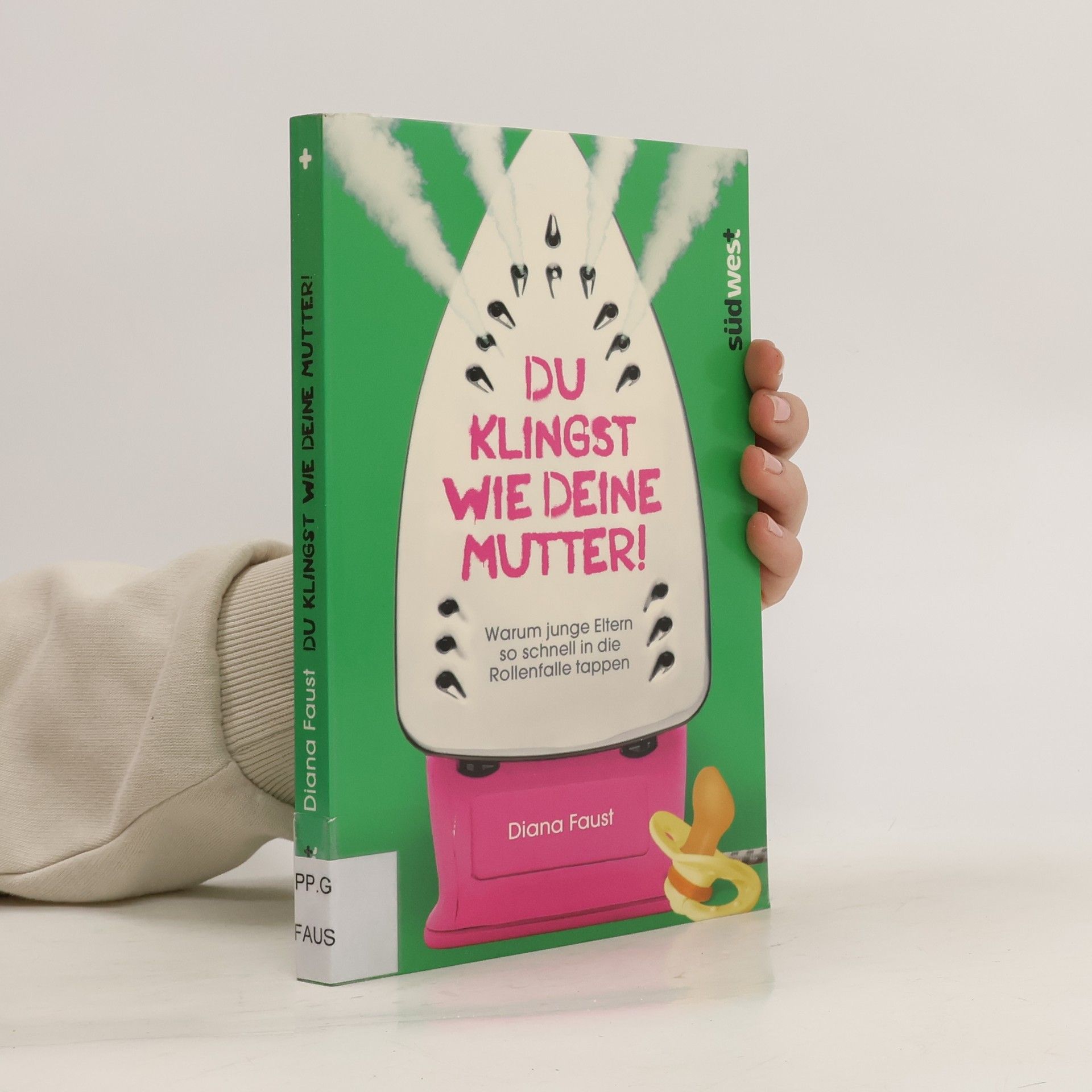 Diana Faust Du klingst wie deine Mutter