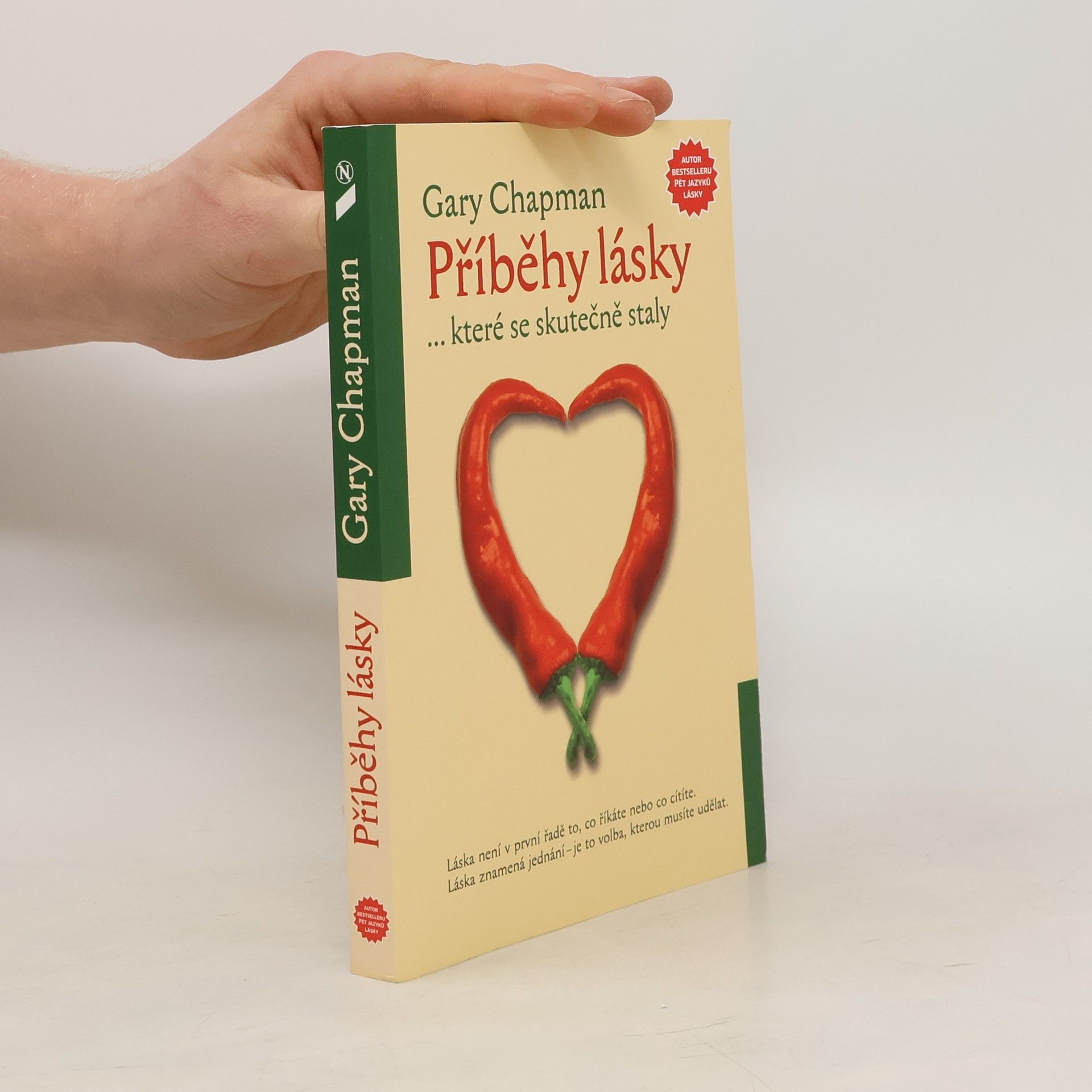 Gary Chapman Příběhy lásky...které se skutečně staly
