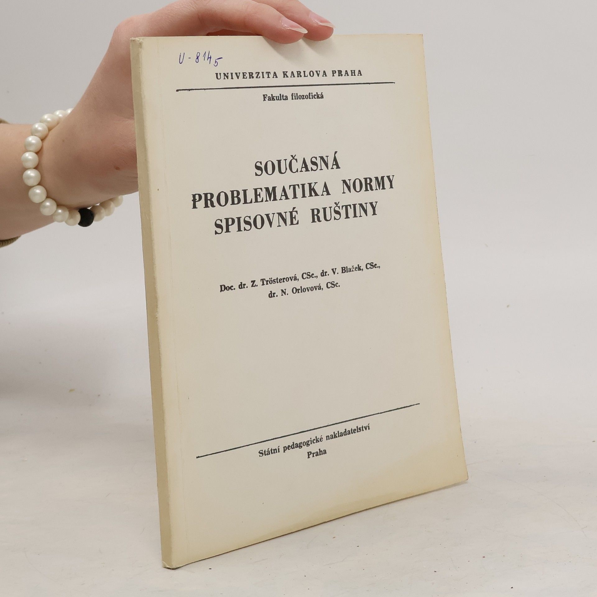 Collectif d'auteurs Současná problematika normy spisovné ruštiny