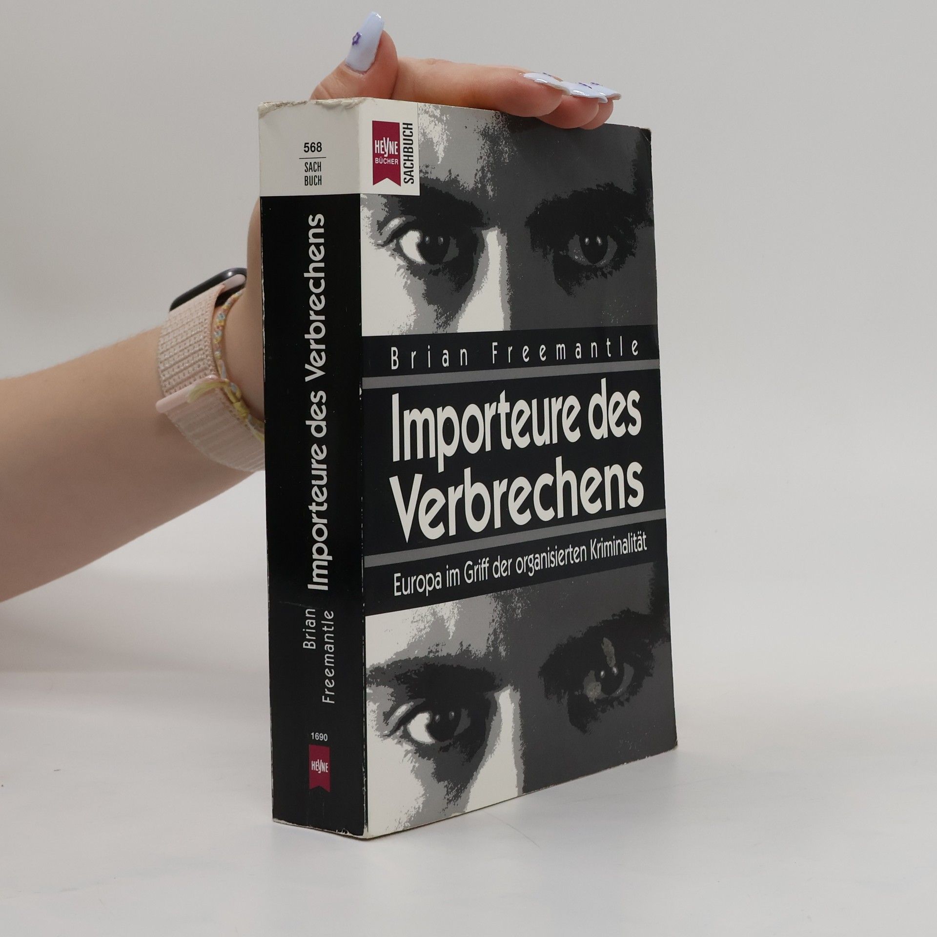 Brian Freemantle Importeure des Verbrechens