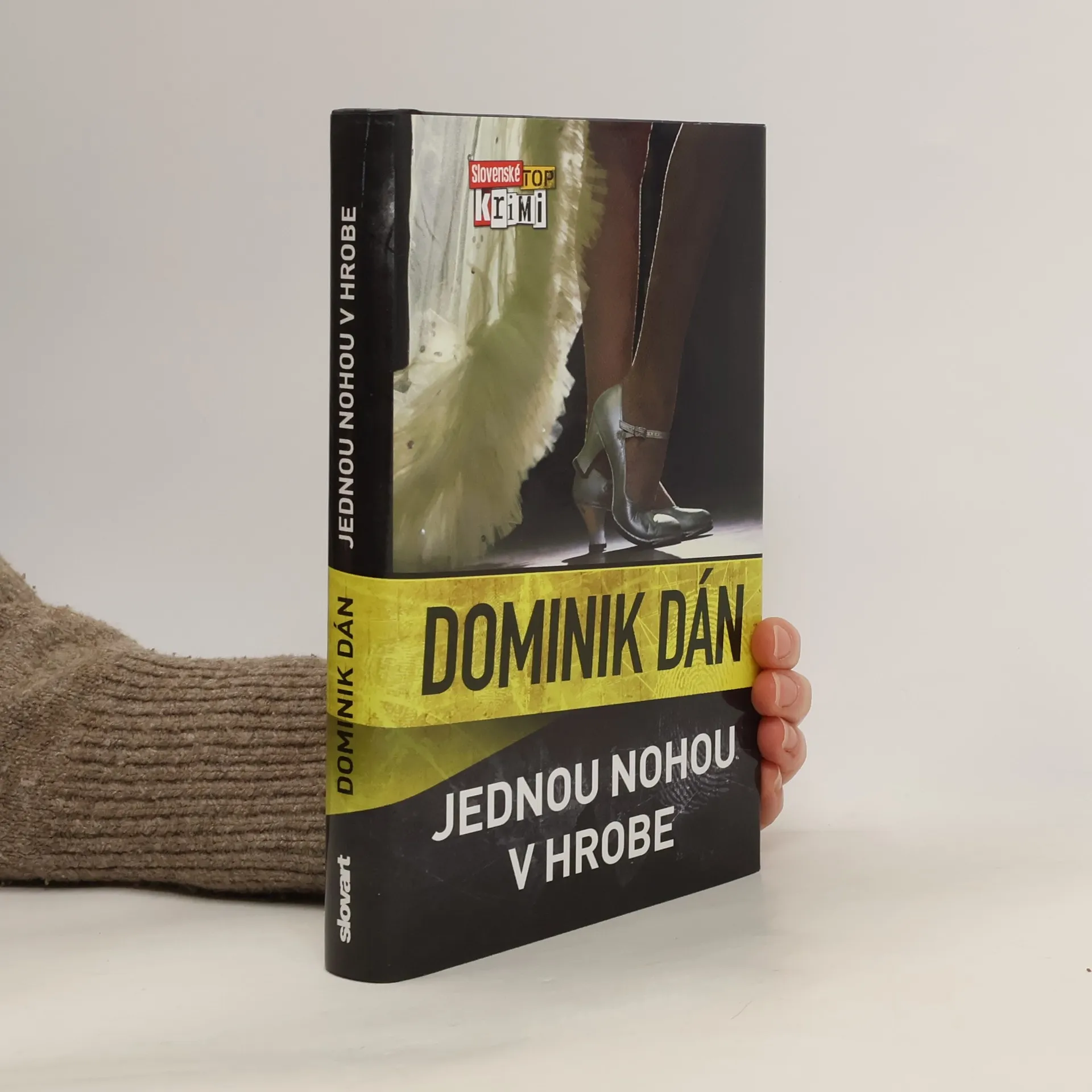 Jednou nohou v hrobe | Kniha | Dominik Dán