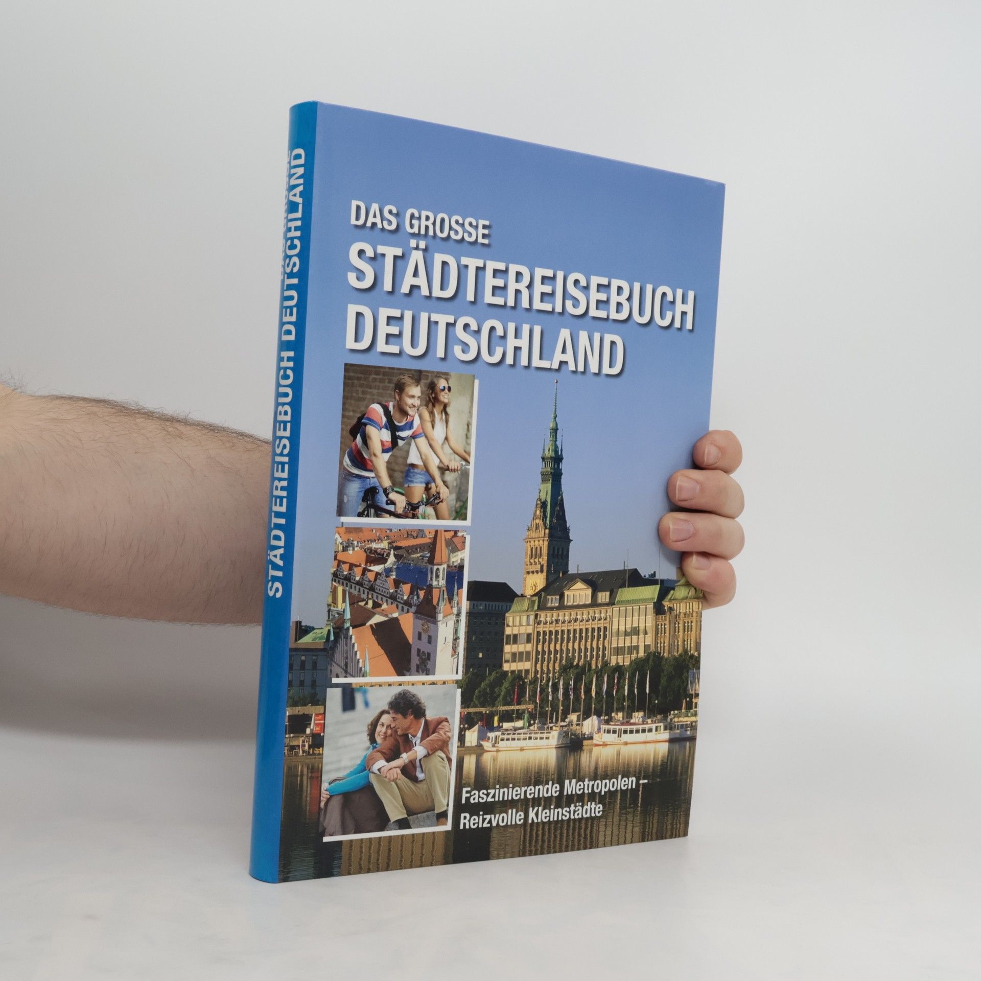 AA.VV. Das grosse Städtereisebuch Deutschland