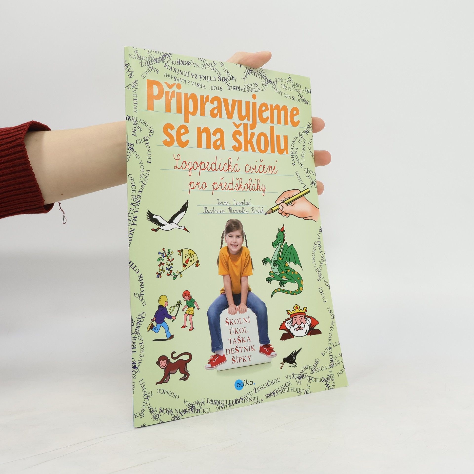 Ivana Novotná Připravujeme se na školu : logopedická cvičení pro předškoláky