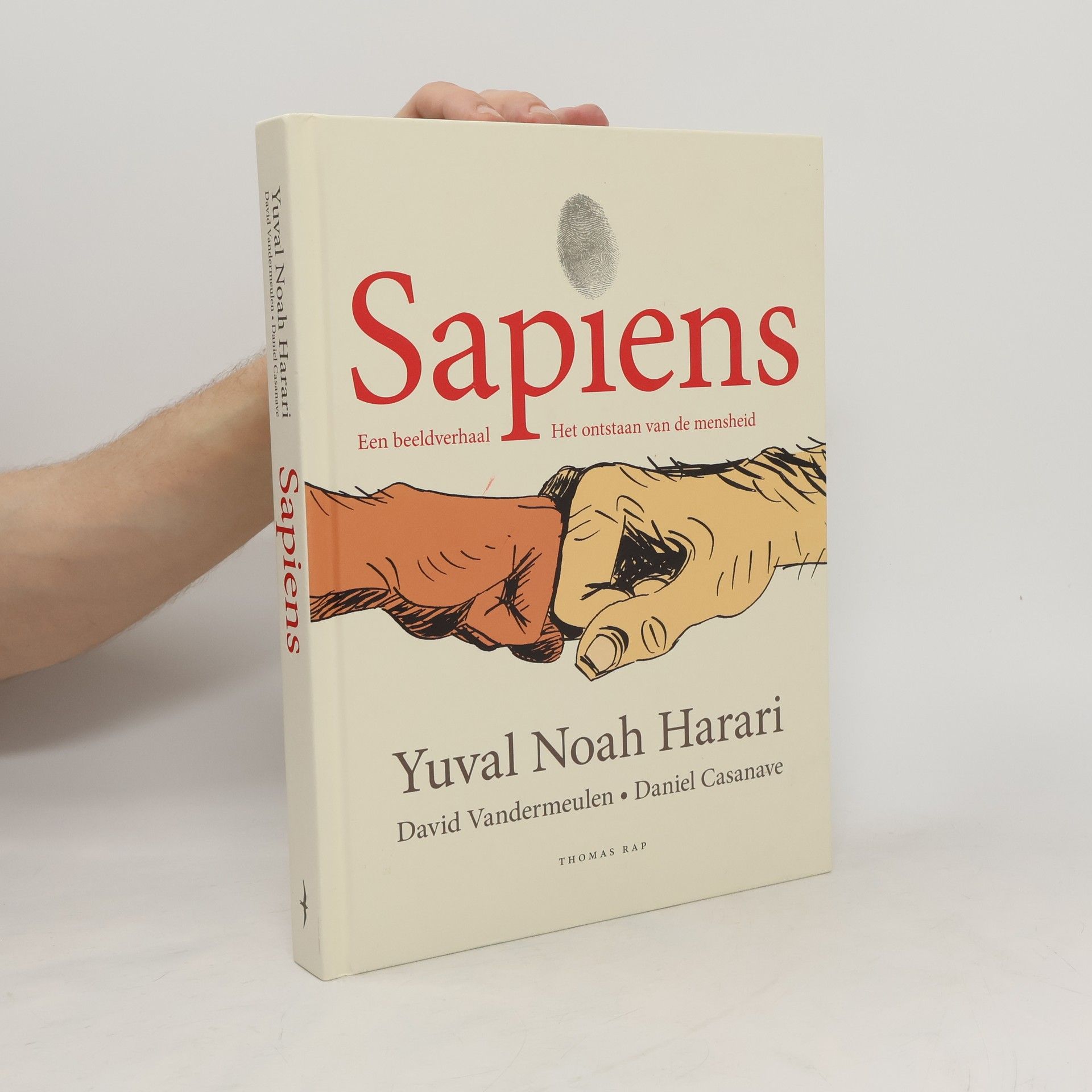 Yuval Harari Sapiens. Een beeldverhaal. Het ontstaan van de mensheid