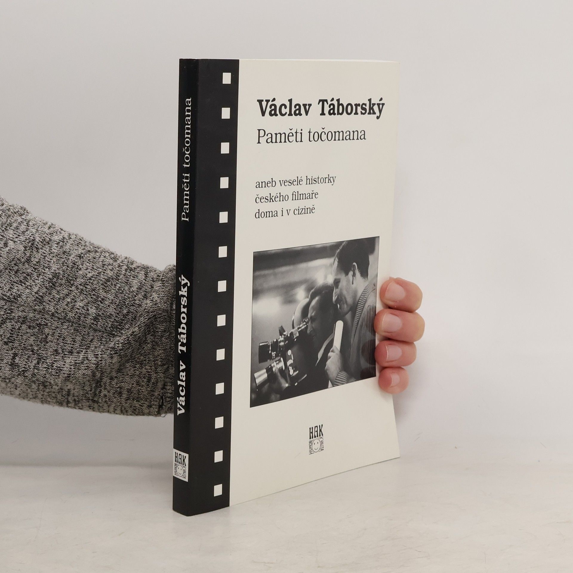 Václav Táborský Paměti točomana: Veselé historky českého filmaře doma a v cizině