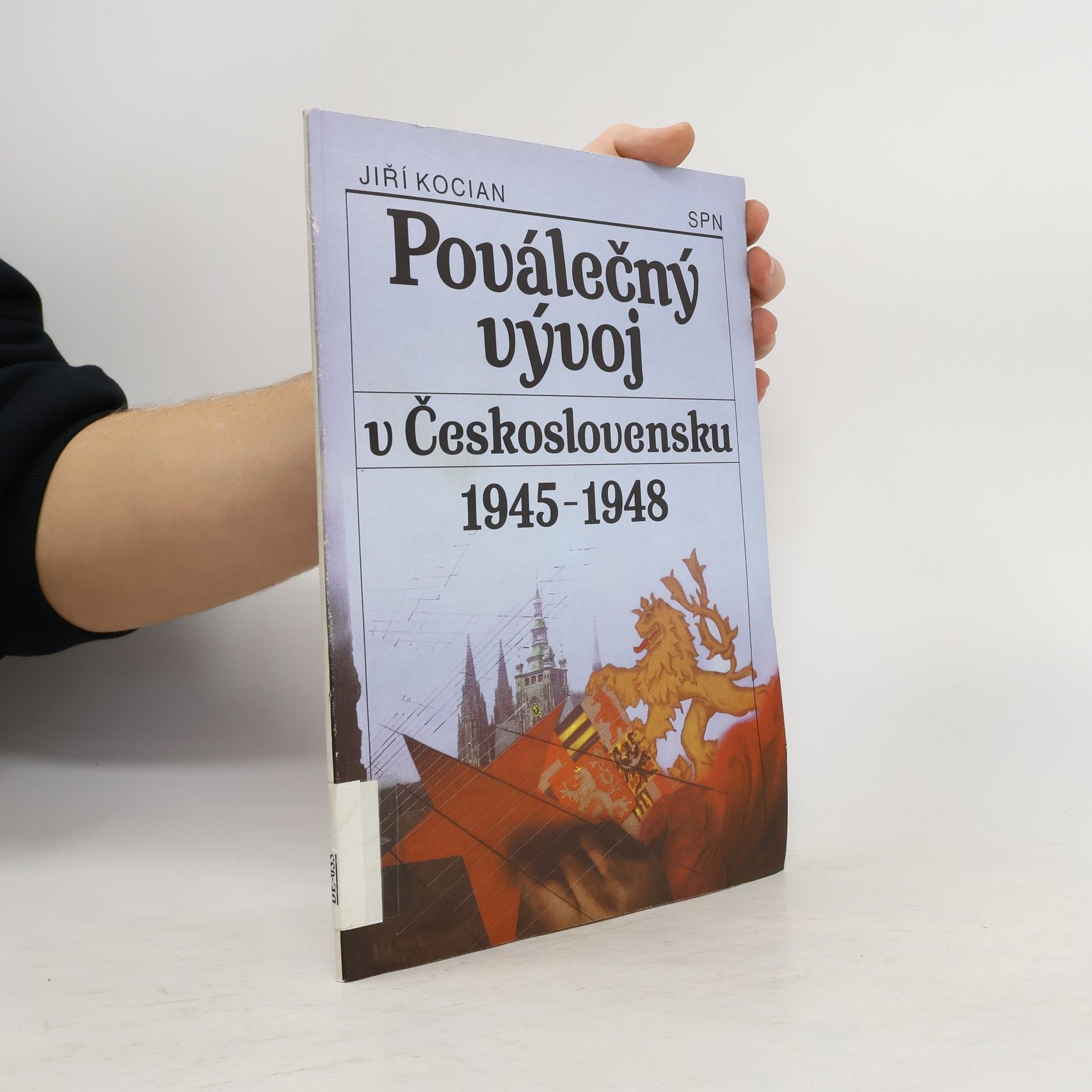 Jiří Kocián Poválečný vývoj v Československu 1945-1948