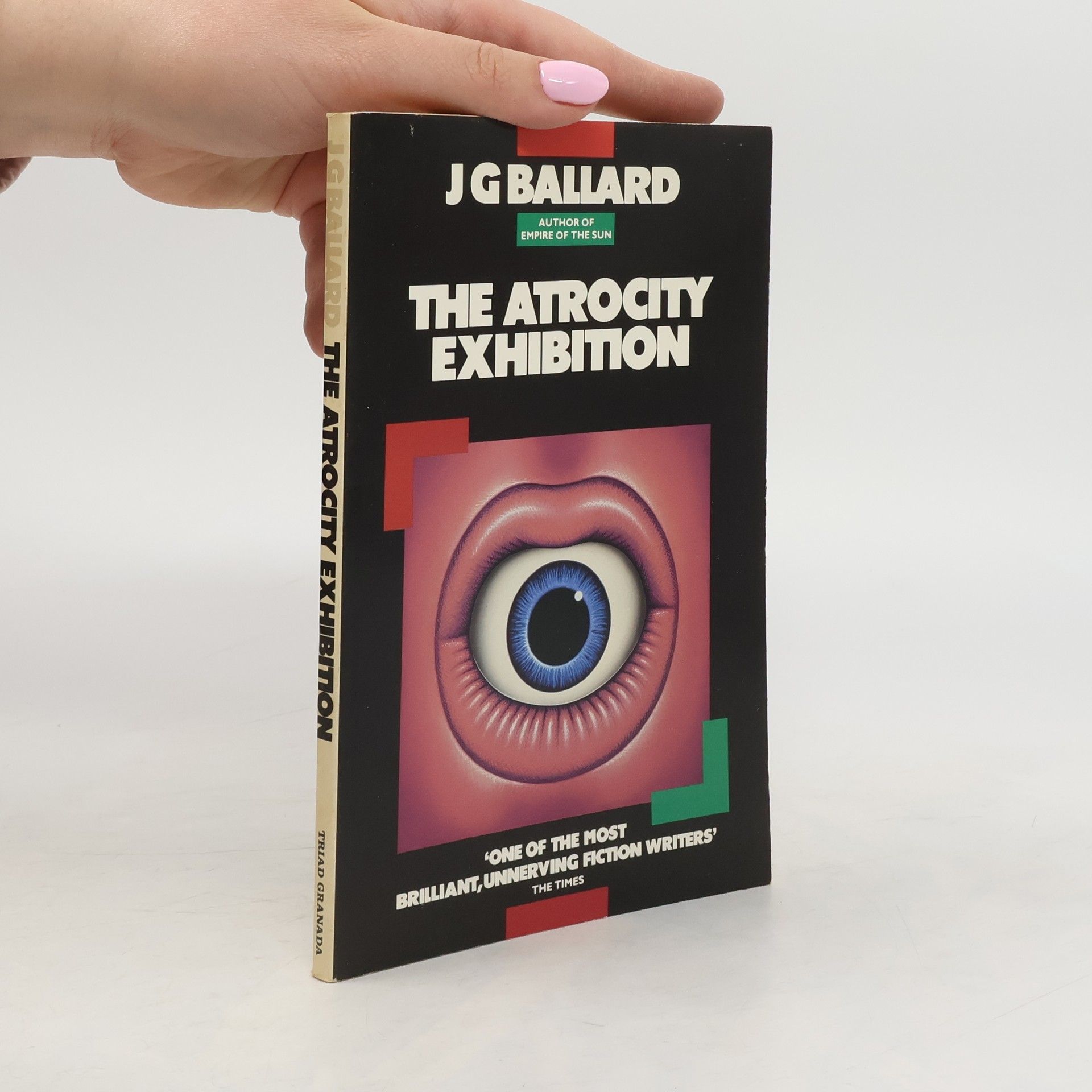J. G. Ballard The Atrocity Exhibition