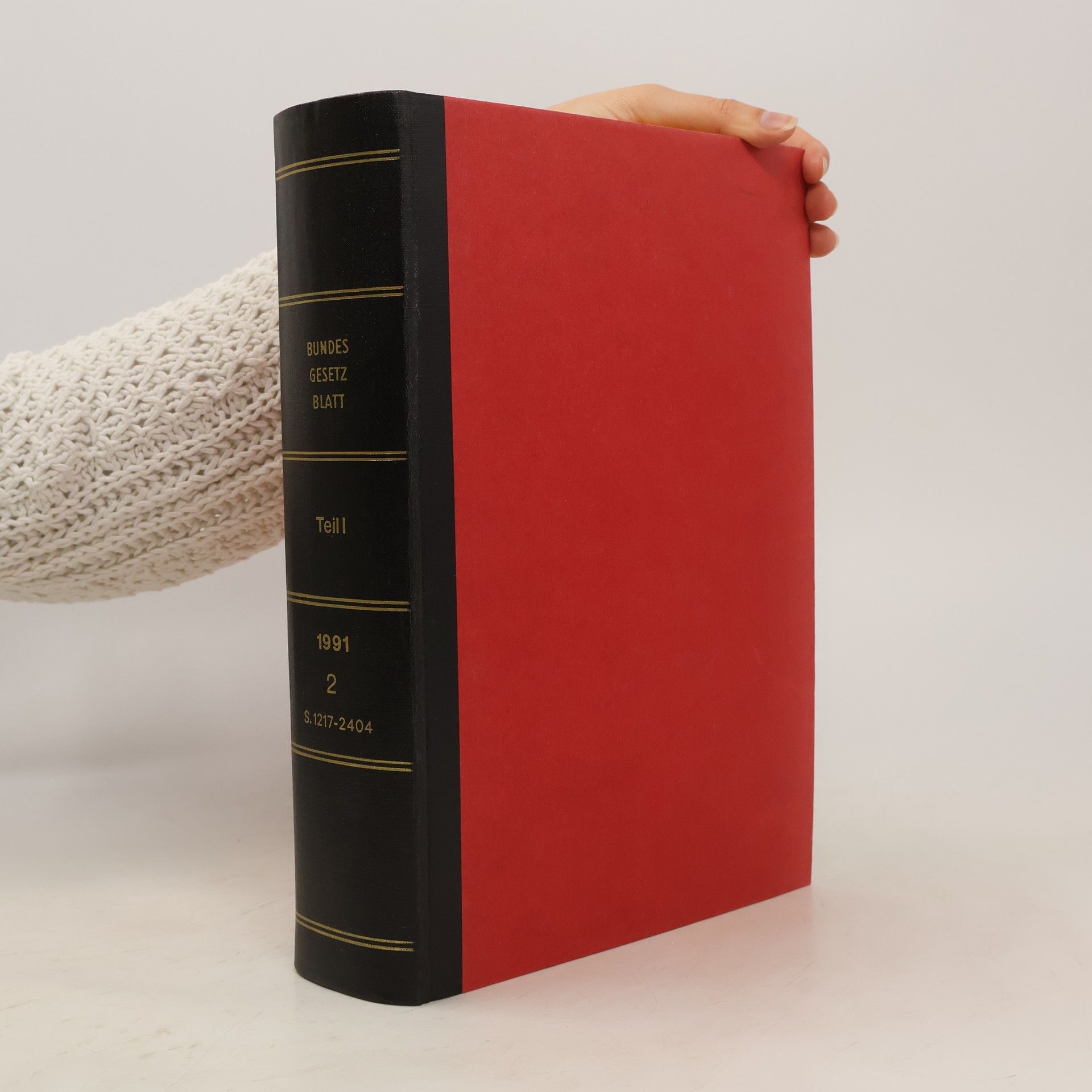 Various authors Bundesgesetzblatt, Teil I. Jahrgang 1991 Buch 2