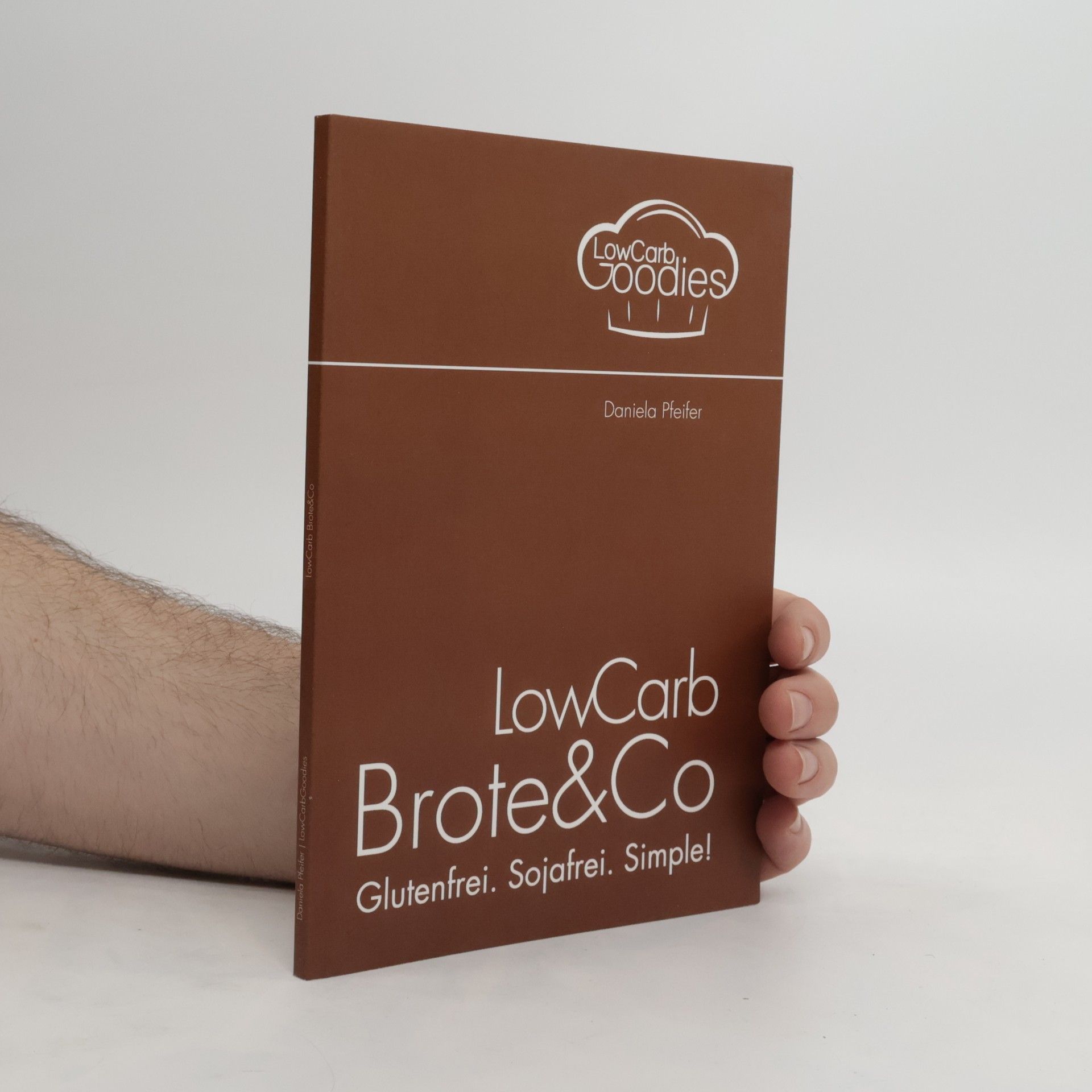 Daniela Pfeifer LowCarb Brote & Co