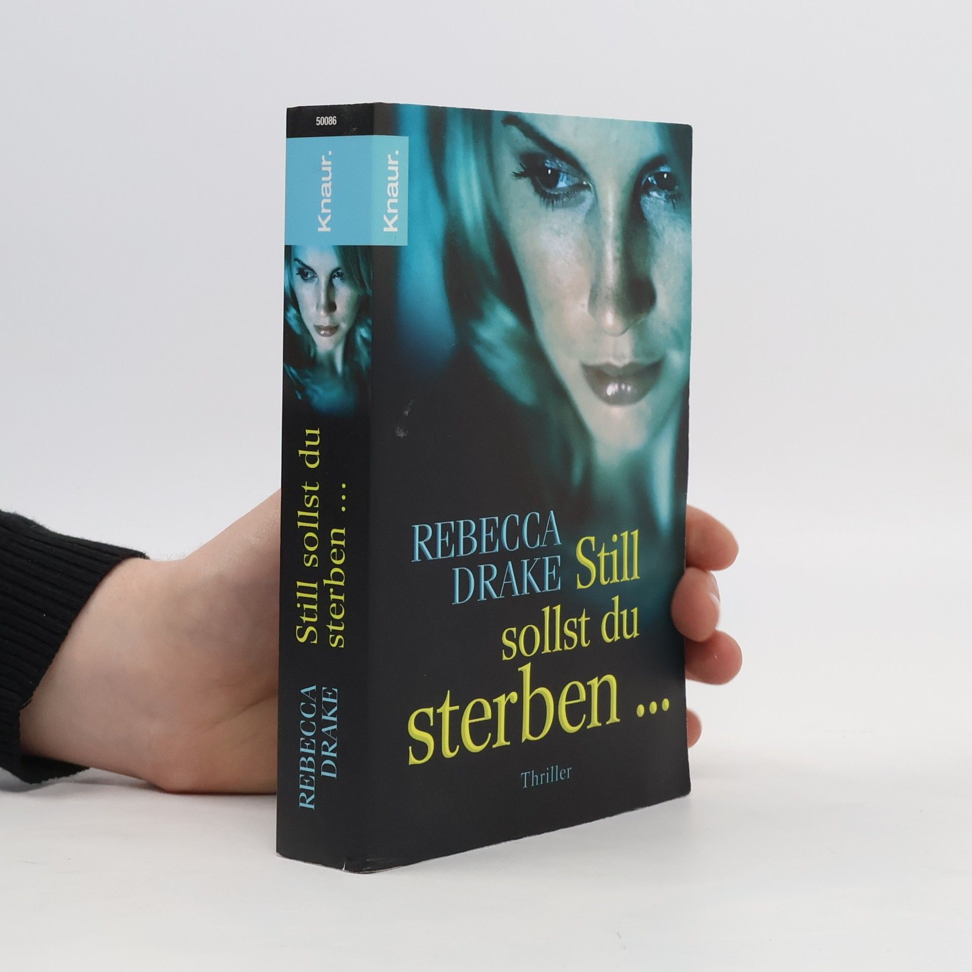 Rebecca Drake Still sollst du sterben ...