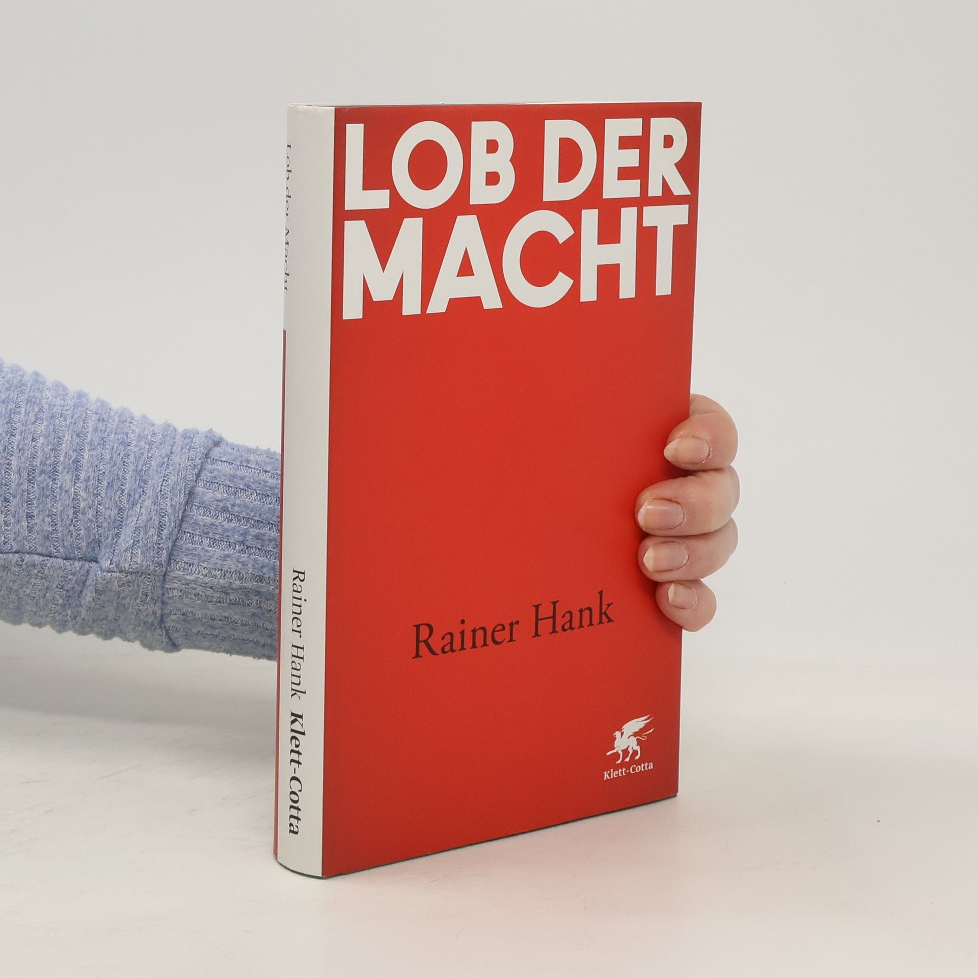 Rainer Hank Lob der Macht