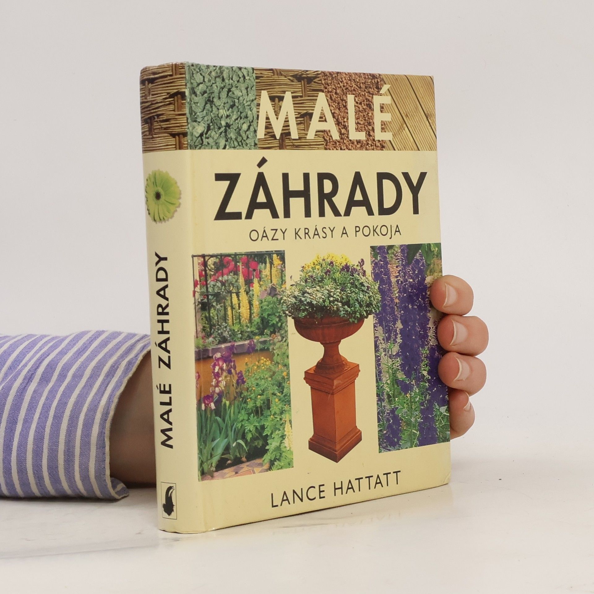 Lance Hattatt Malé záhrady